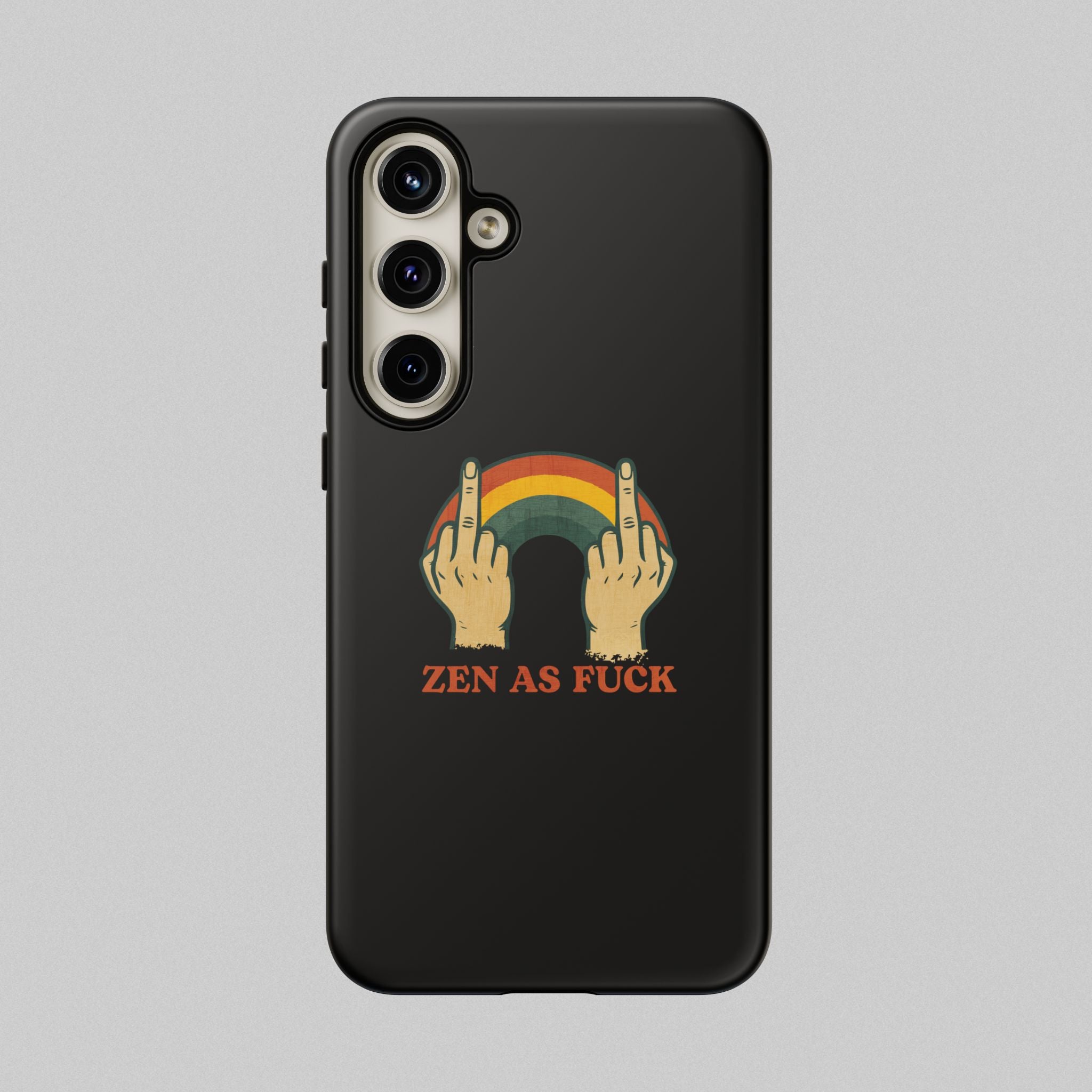 Zen as Fuck! Phone Case