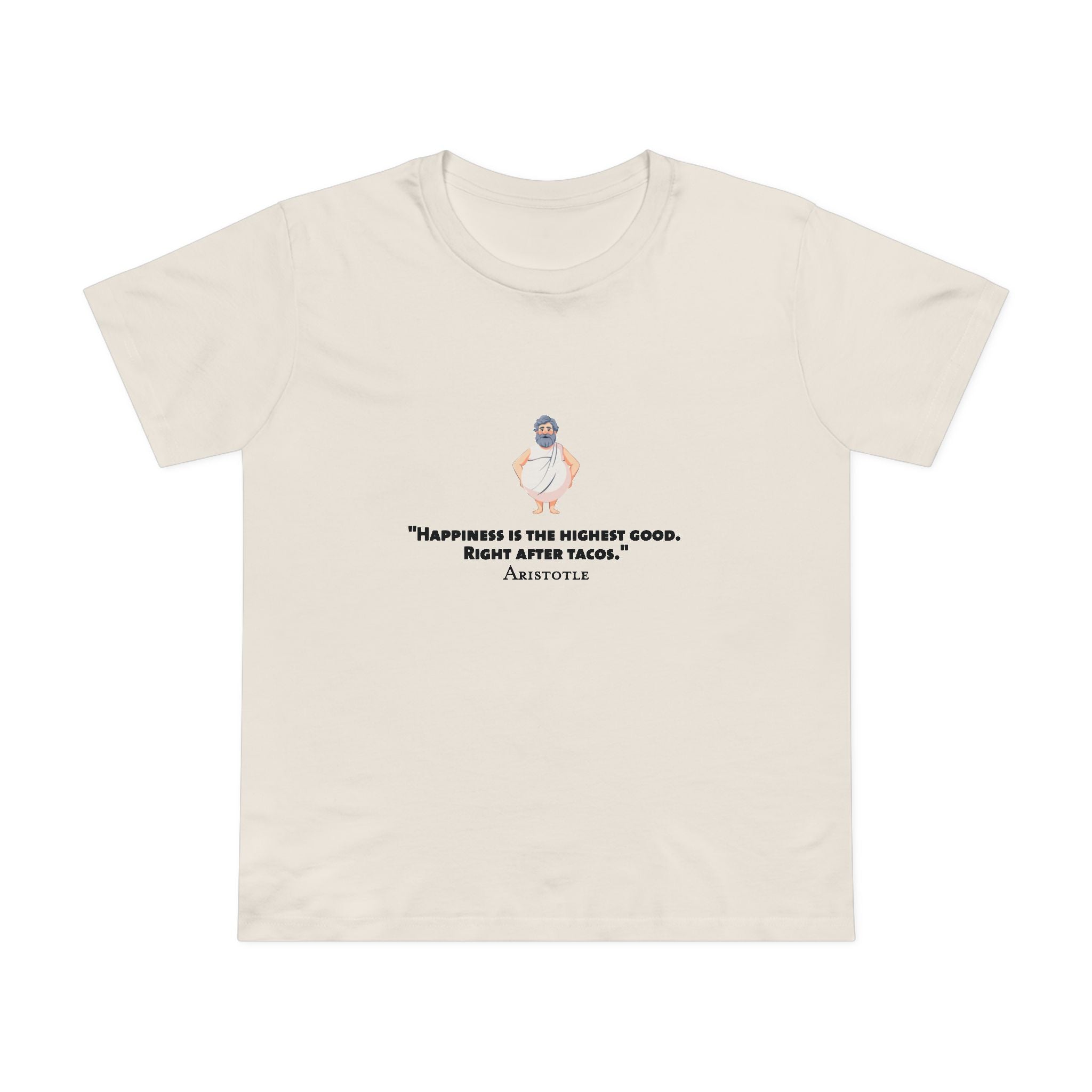 Happiness Aristotle Women’s T-Shirt