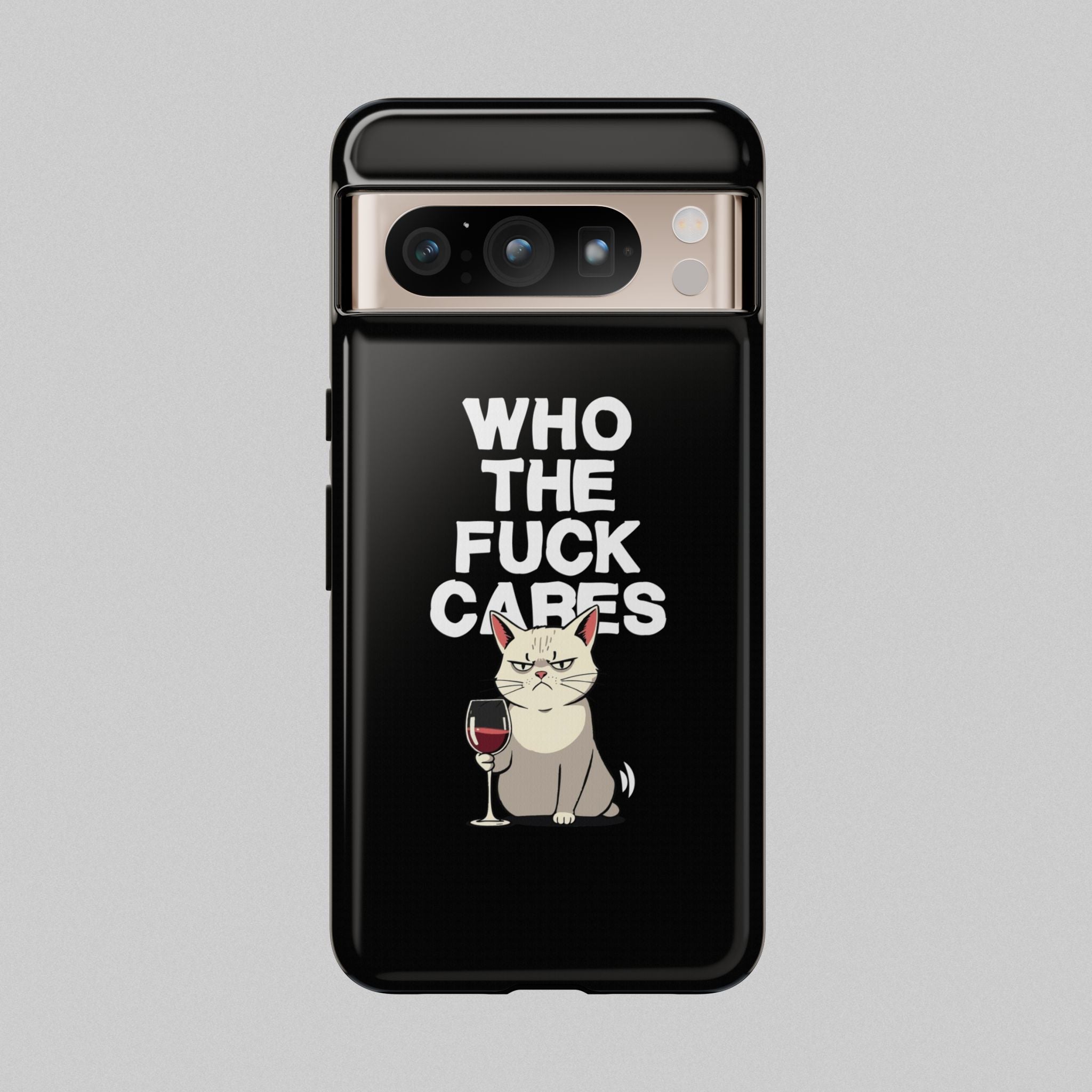 Who the Fuck Cares! Phone Case