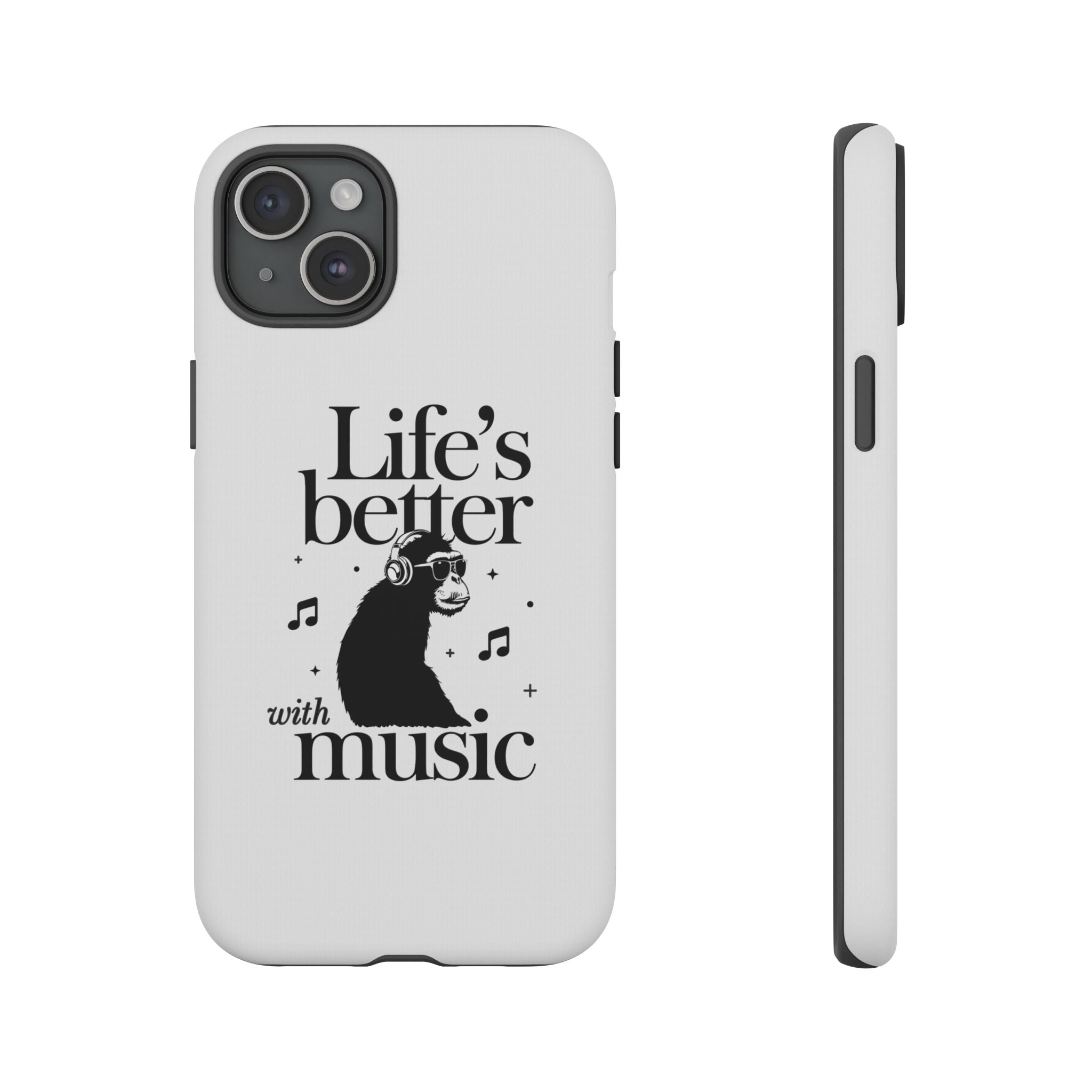 Life’s Better with Music! Phone Case