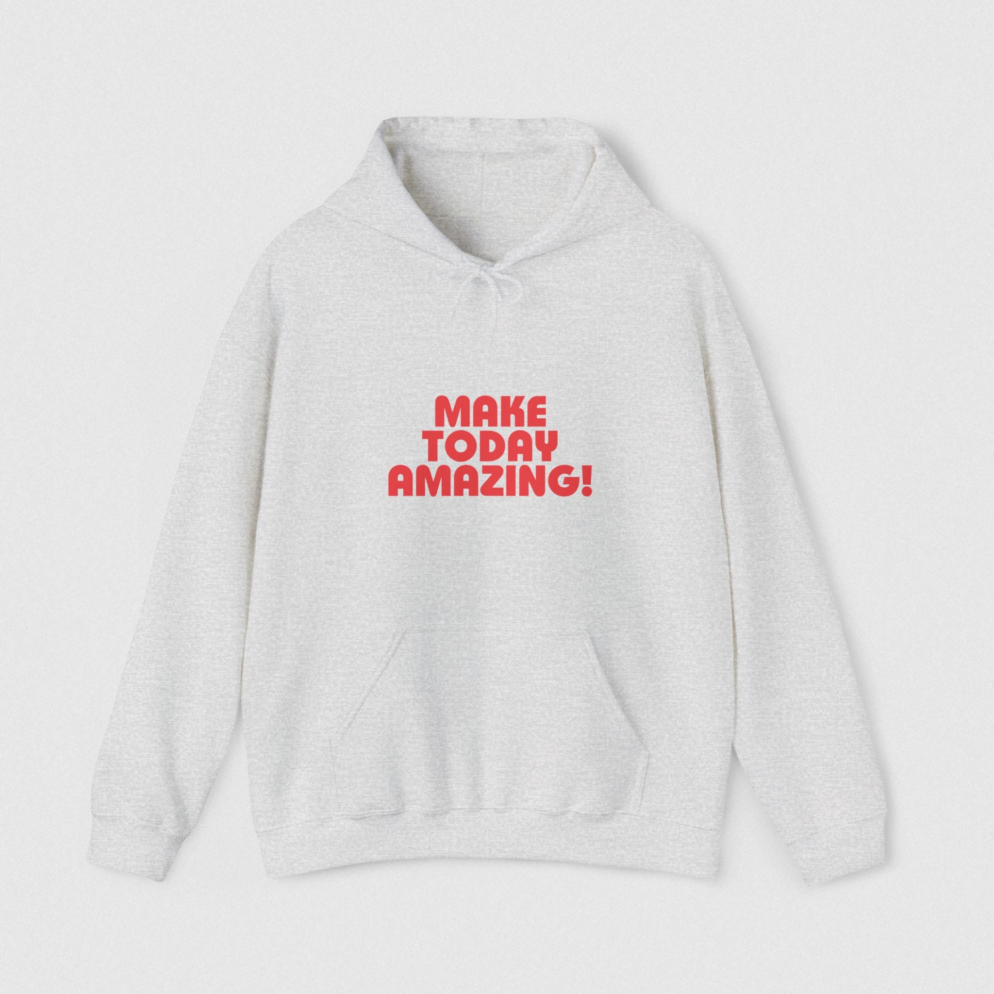 Make Today Amazing! Men's Hoodie