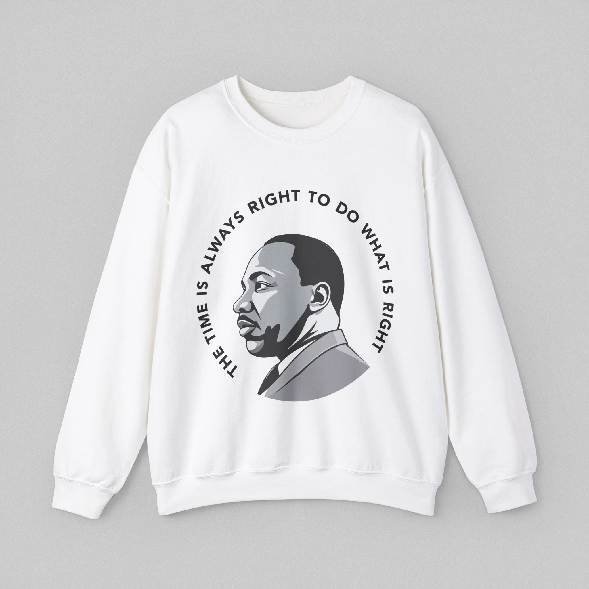 Always Right MLK Sweatshirt for Men