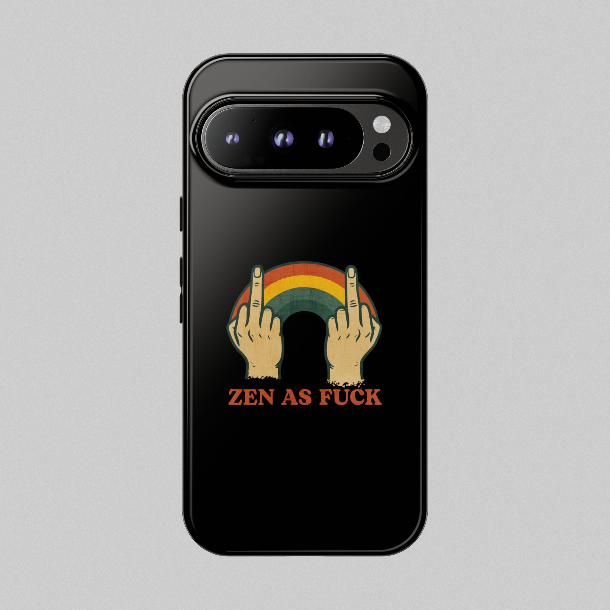 Zen as Fuck! Phone Case