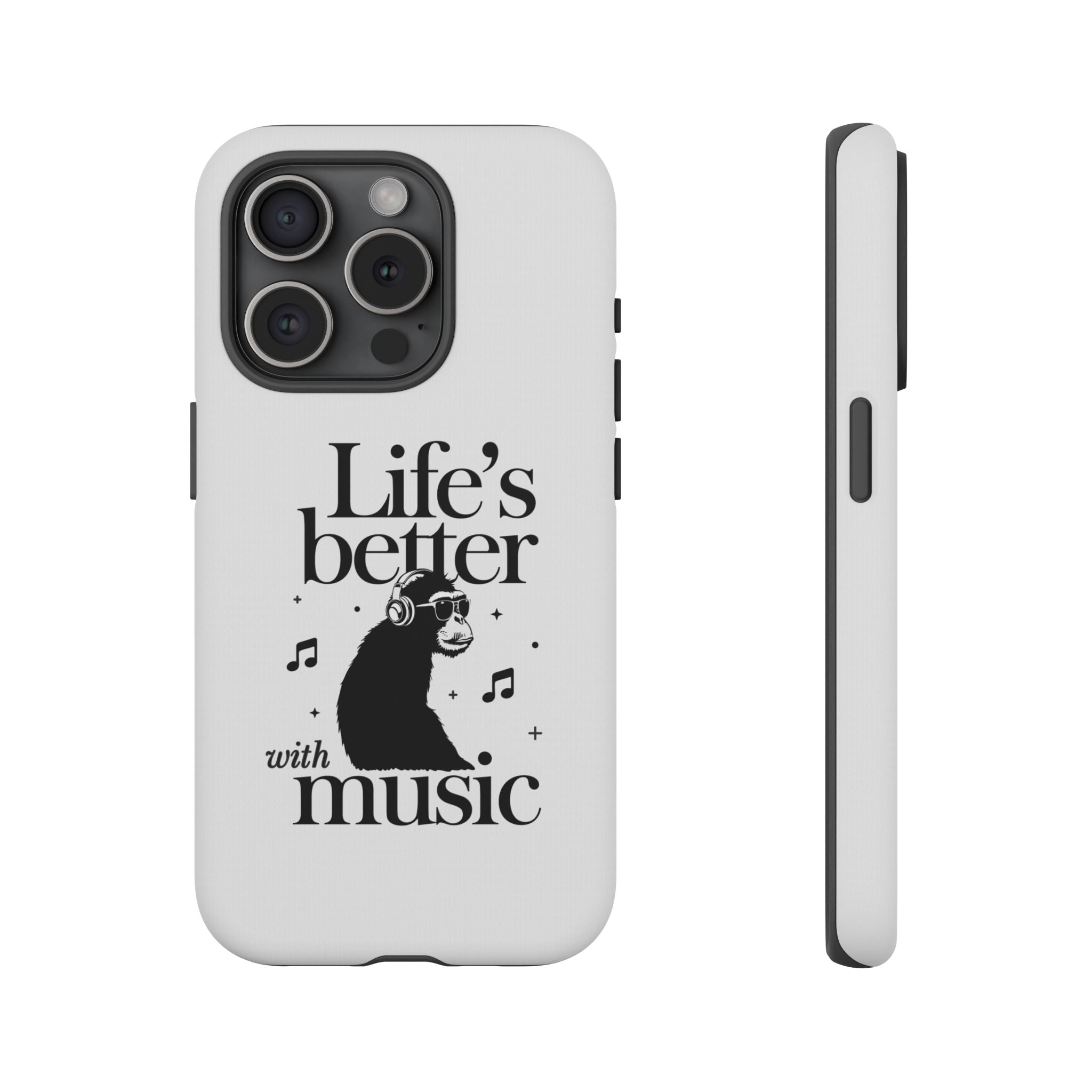 Life’s Better with Music! Phone Case