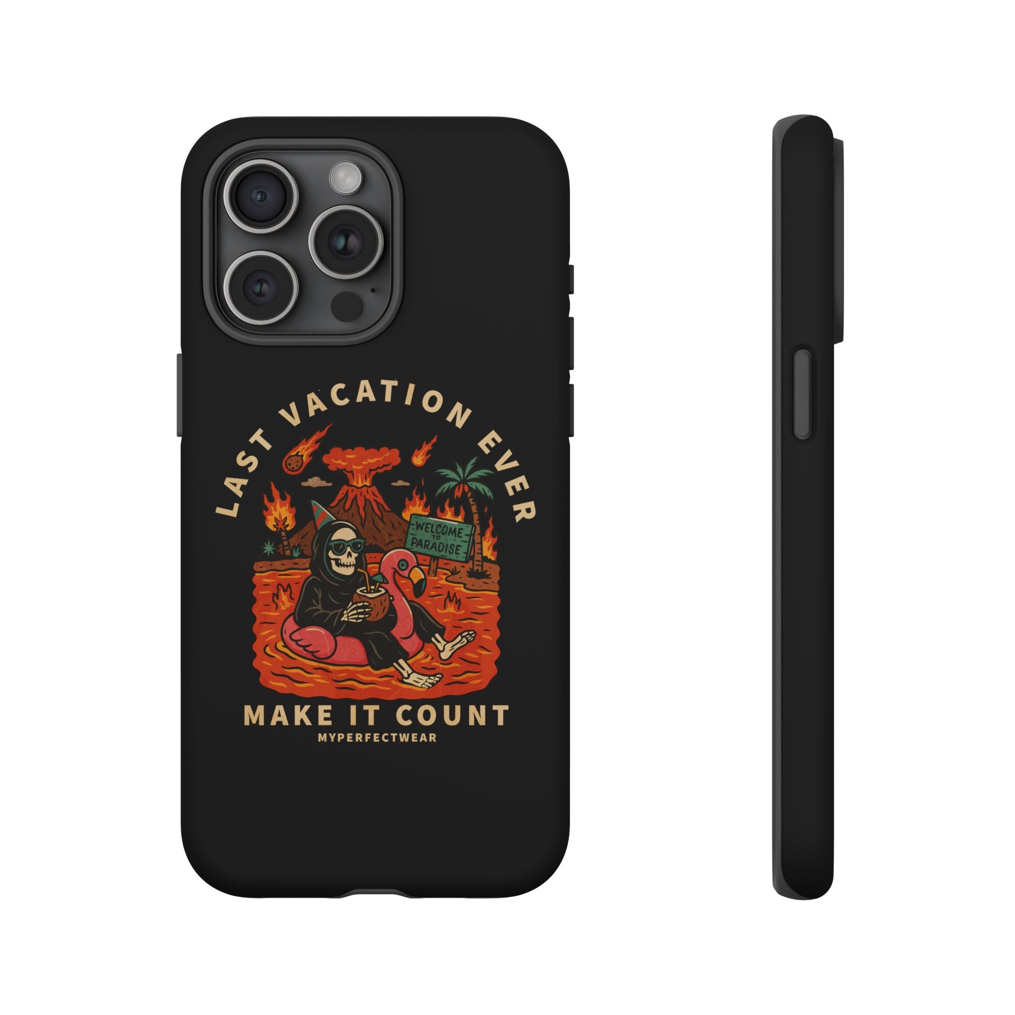 Last Vacation Ever! Phone Case