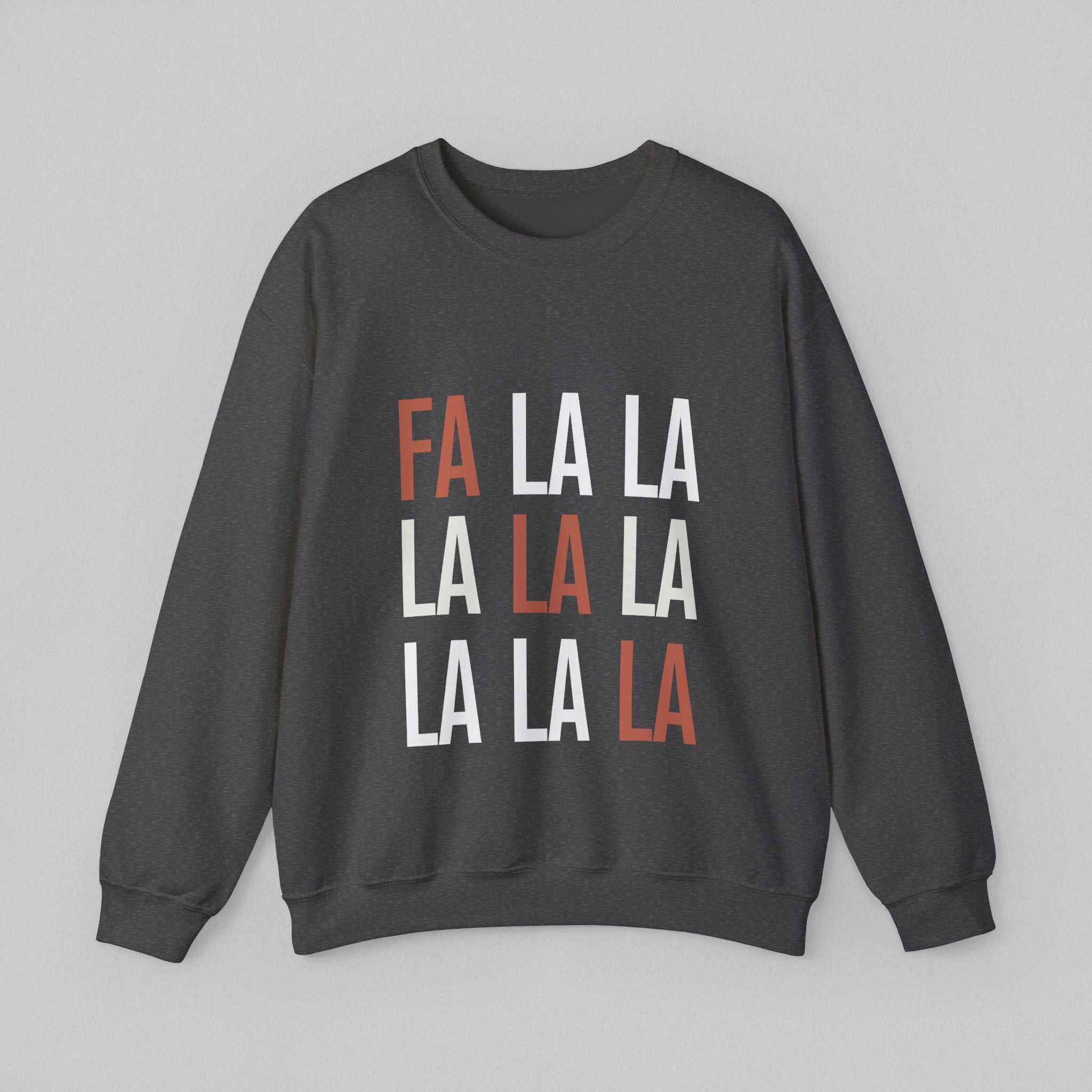 Fa La La Men’s Sweatshirt