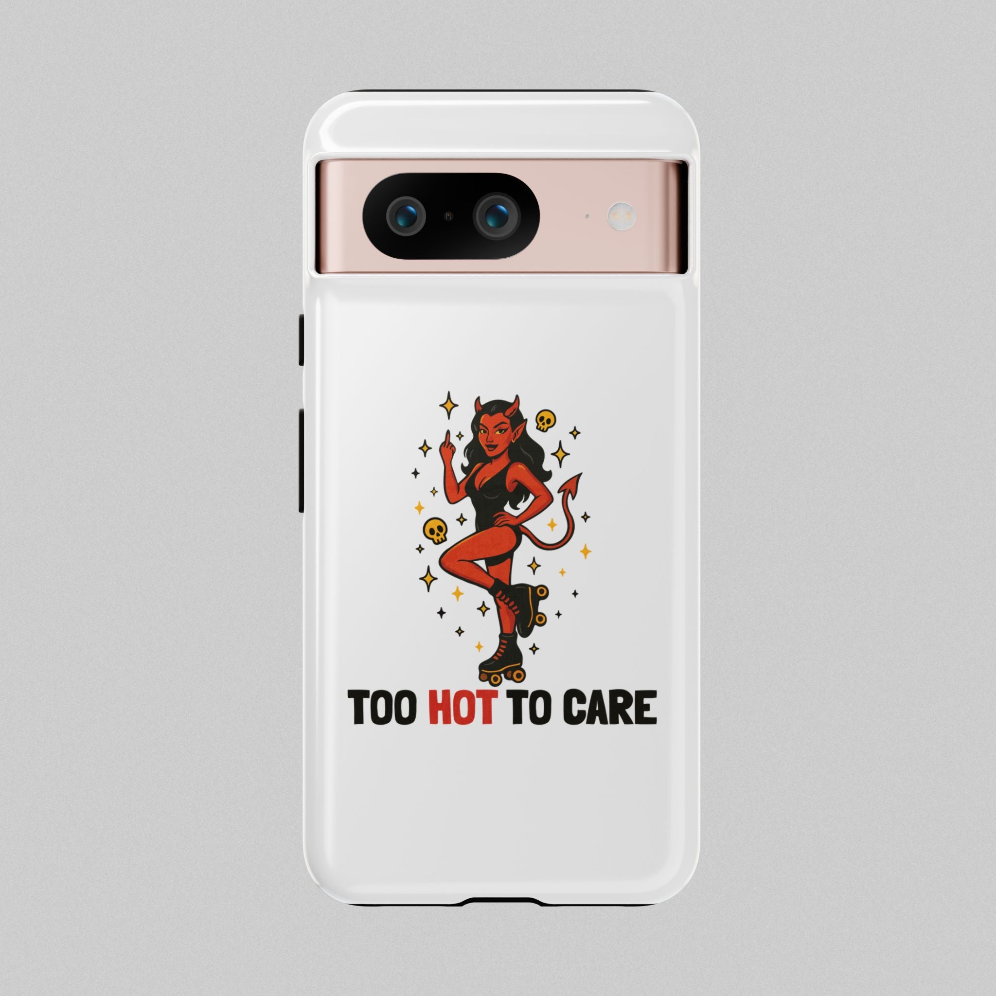 Too Hot to Care! Phone Case