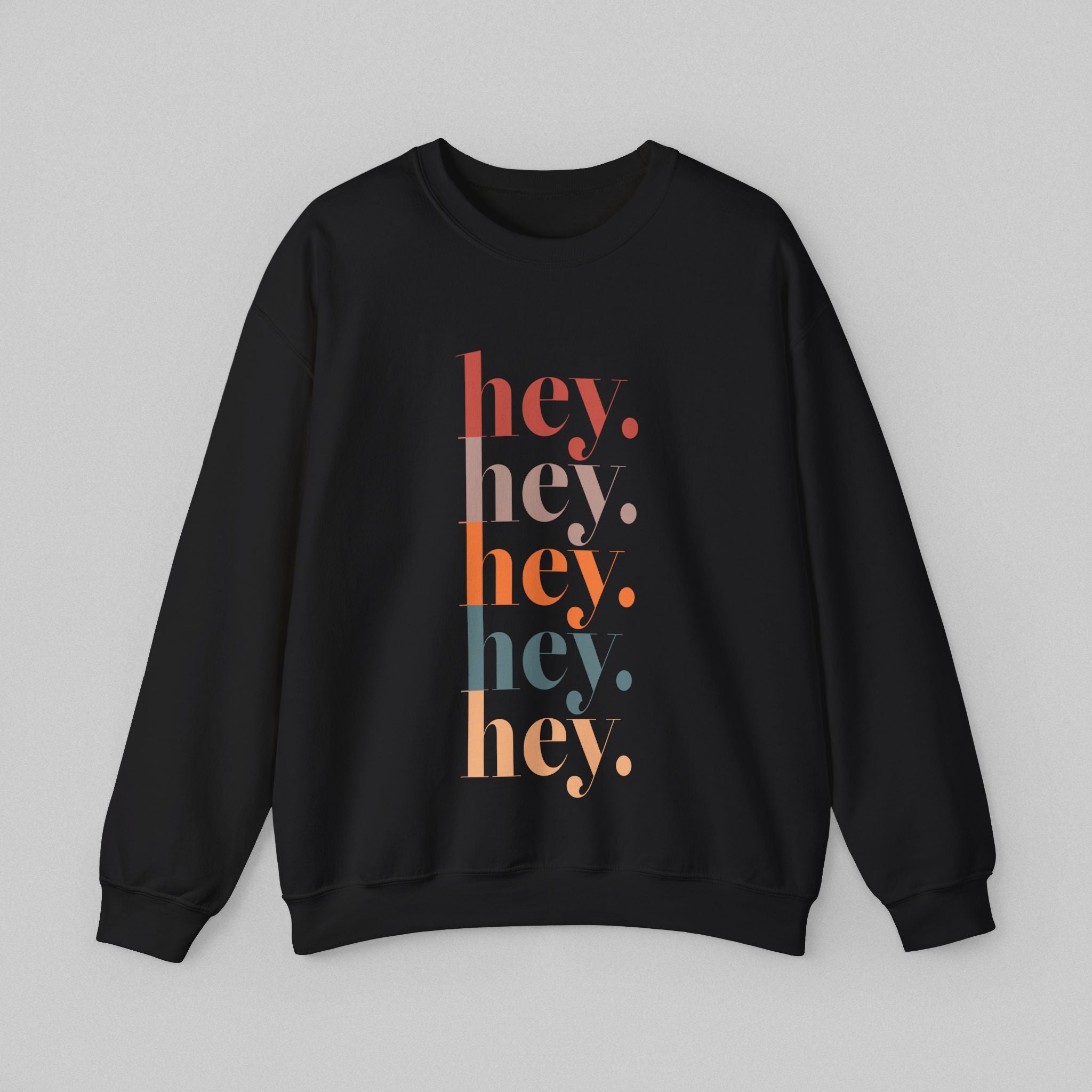 HEY! Men's Sweatshirt