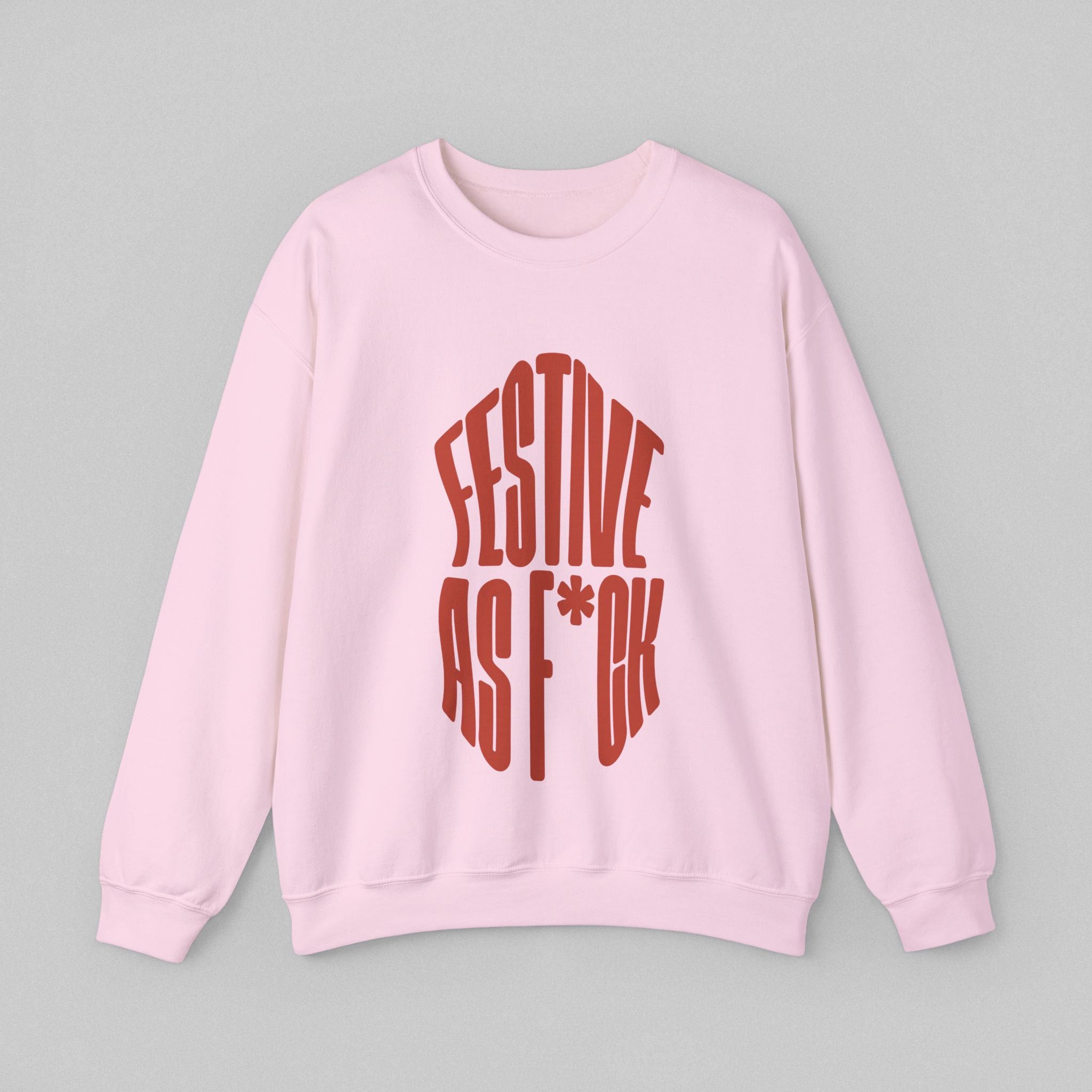 Festive as F*ck Women’s Sweatshirt