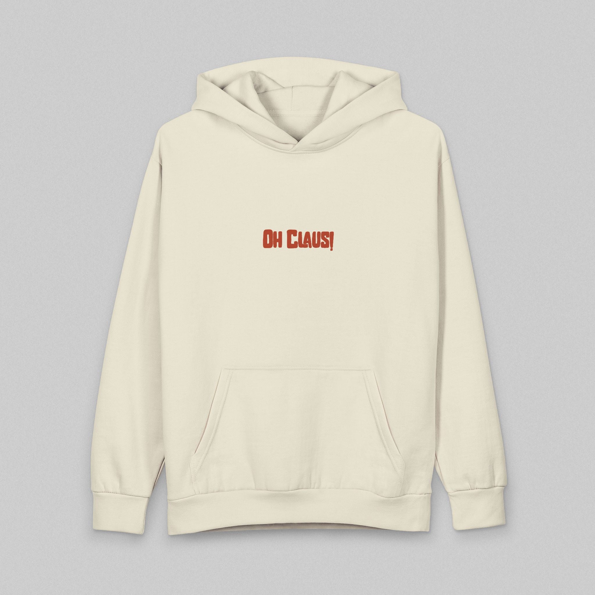 Oh Claus! Hoodie