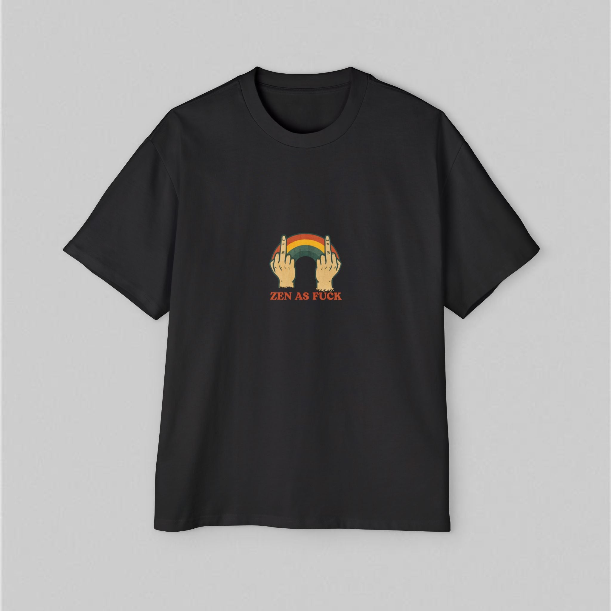Zen as Fuck Men! Men’s Oversized T-Shirt