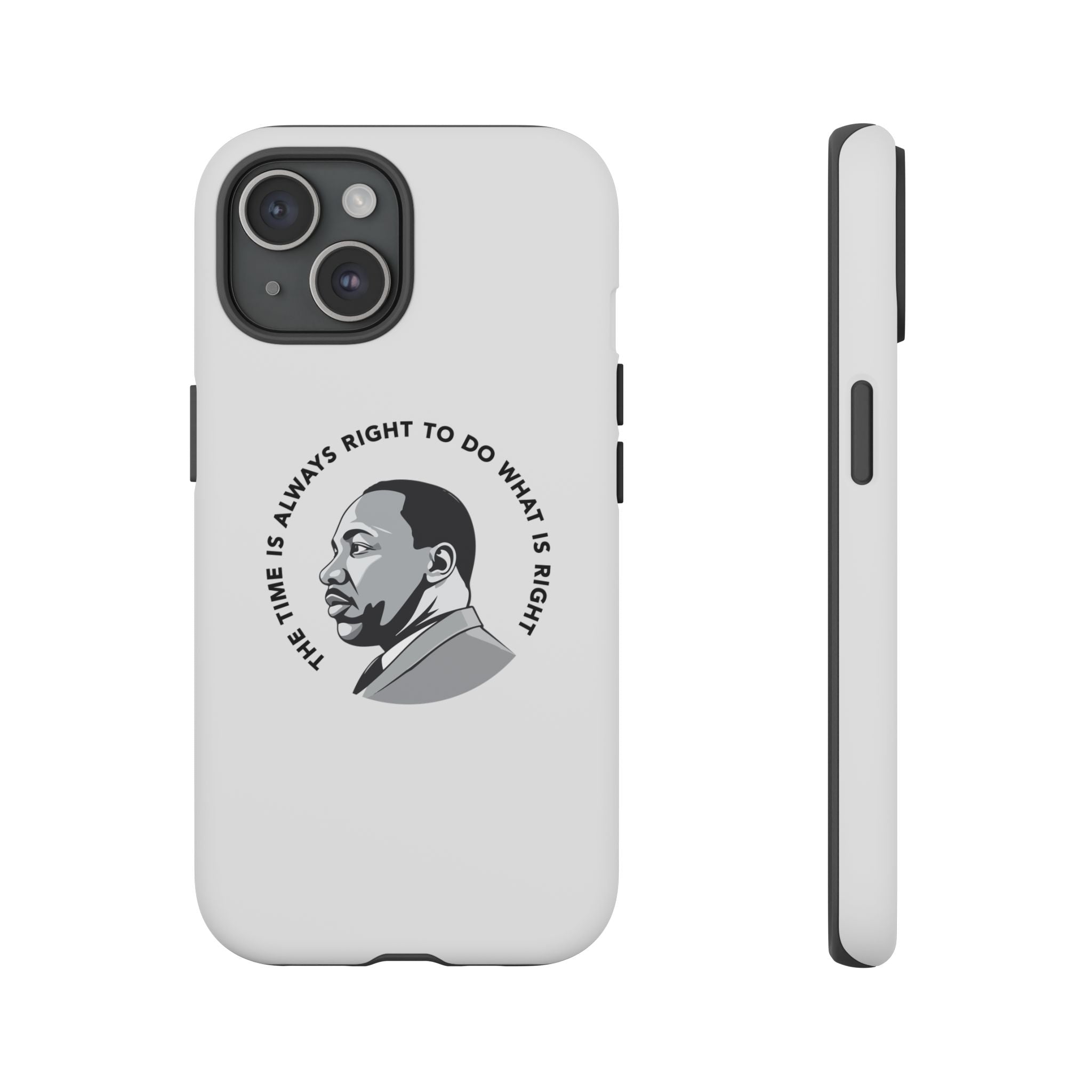 Always Right MLK! Phone Case