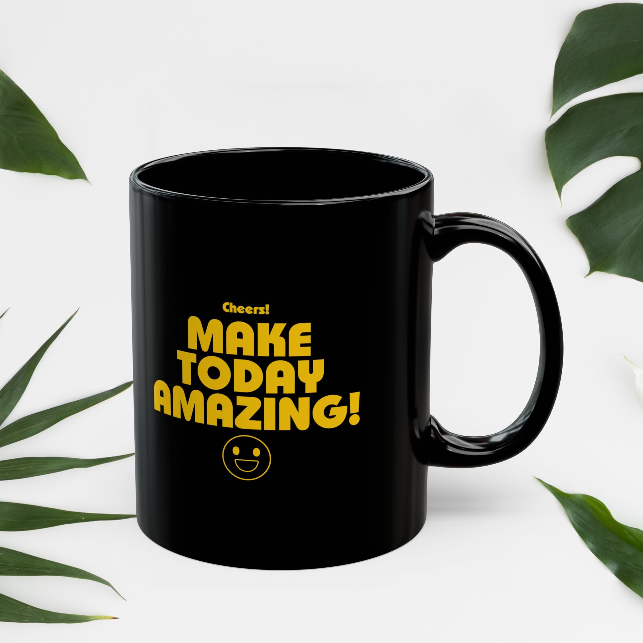 Make Today Amazing! Black Mug
