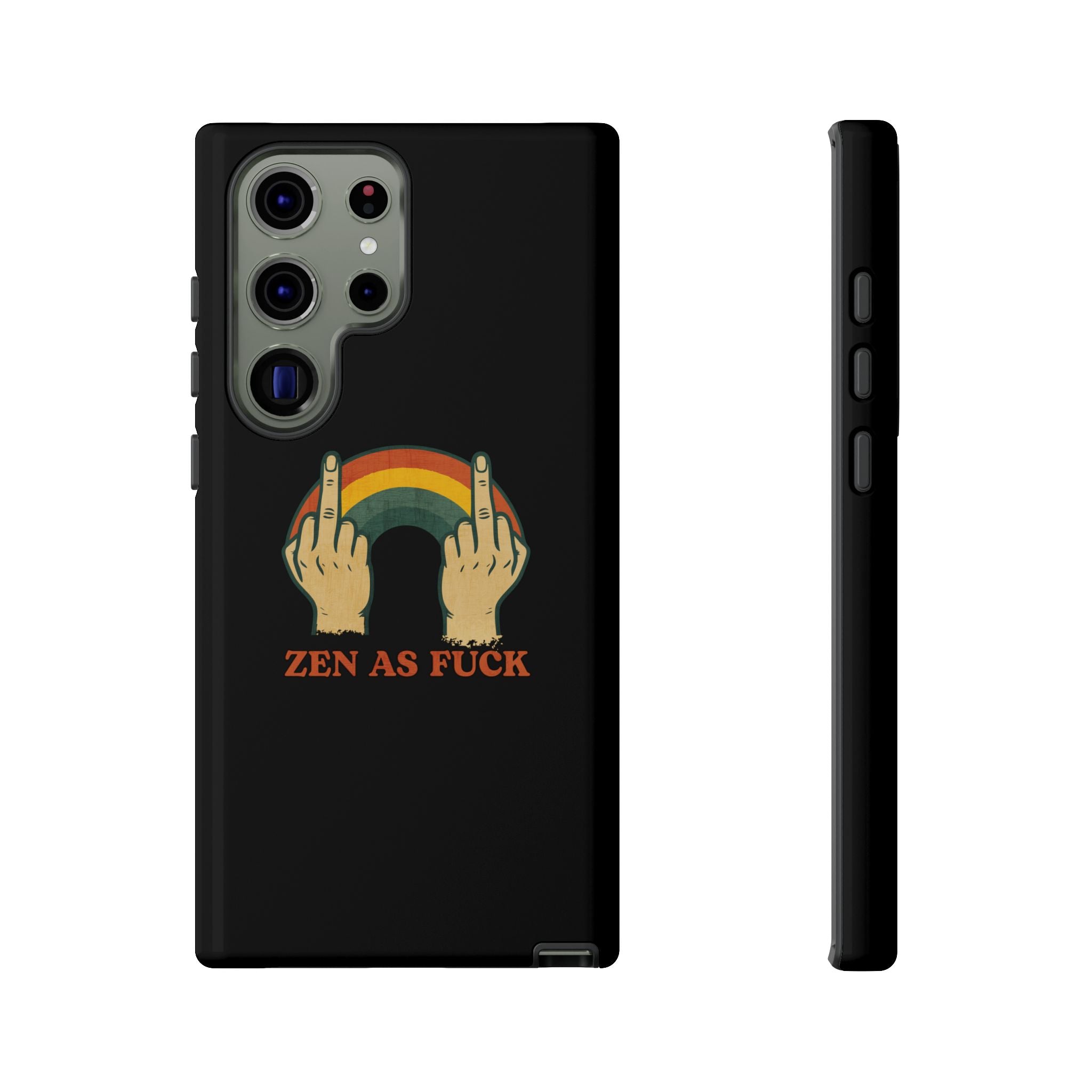 Zen as Fuck! Phone Case