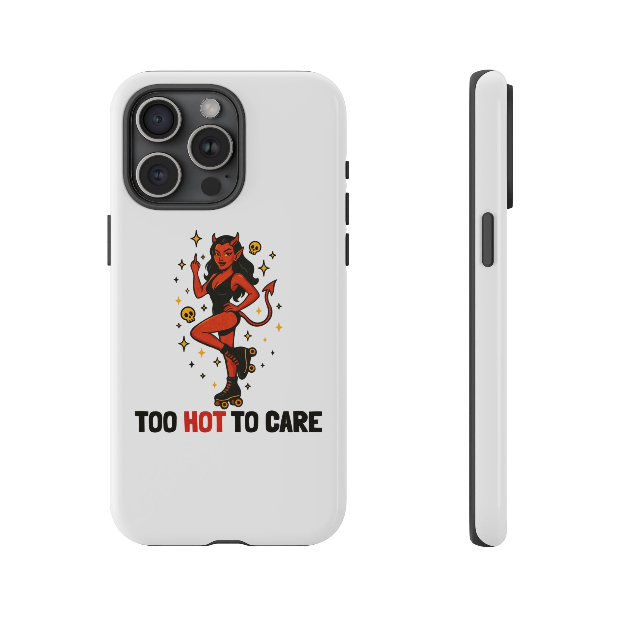 Too Hot to Care! Phone Case