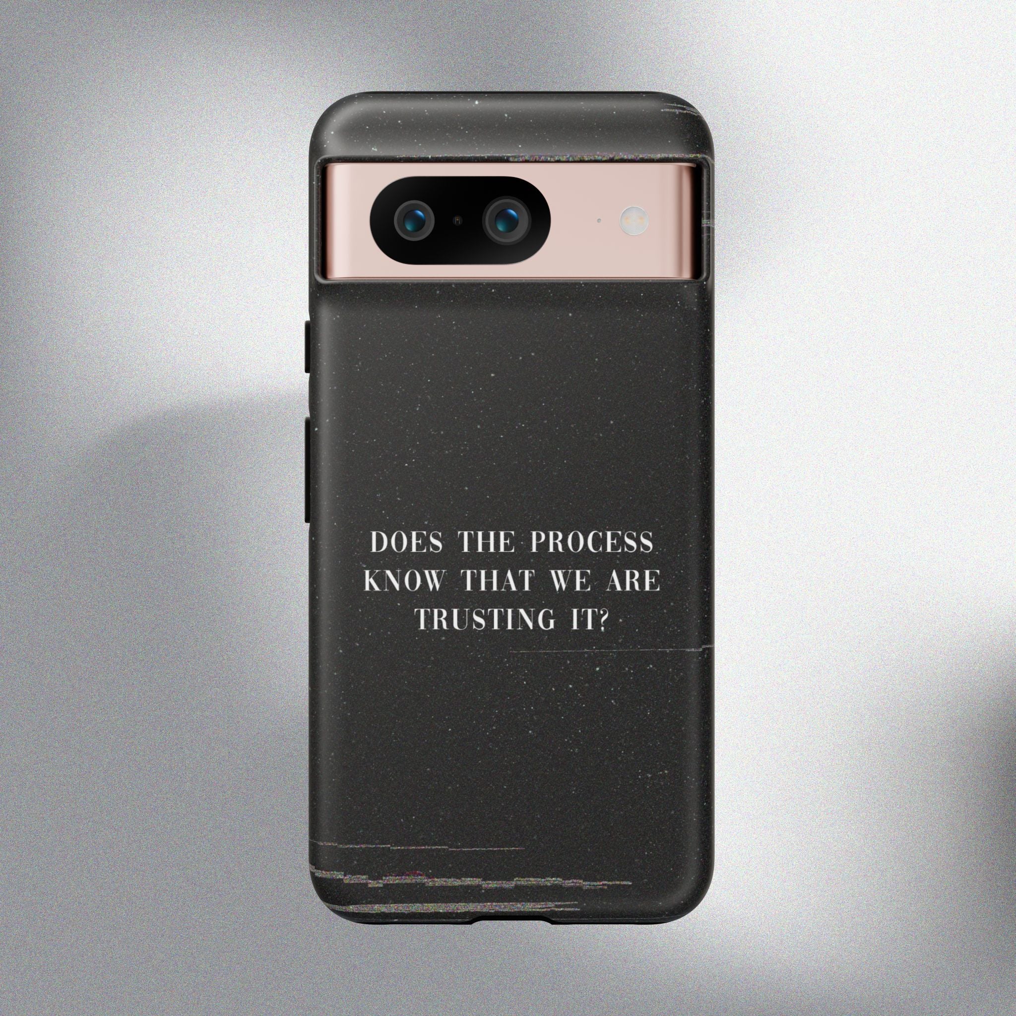 Trust The Process! Phone Case