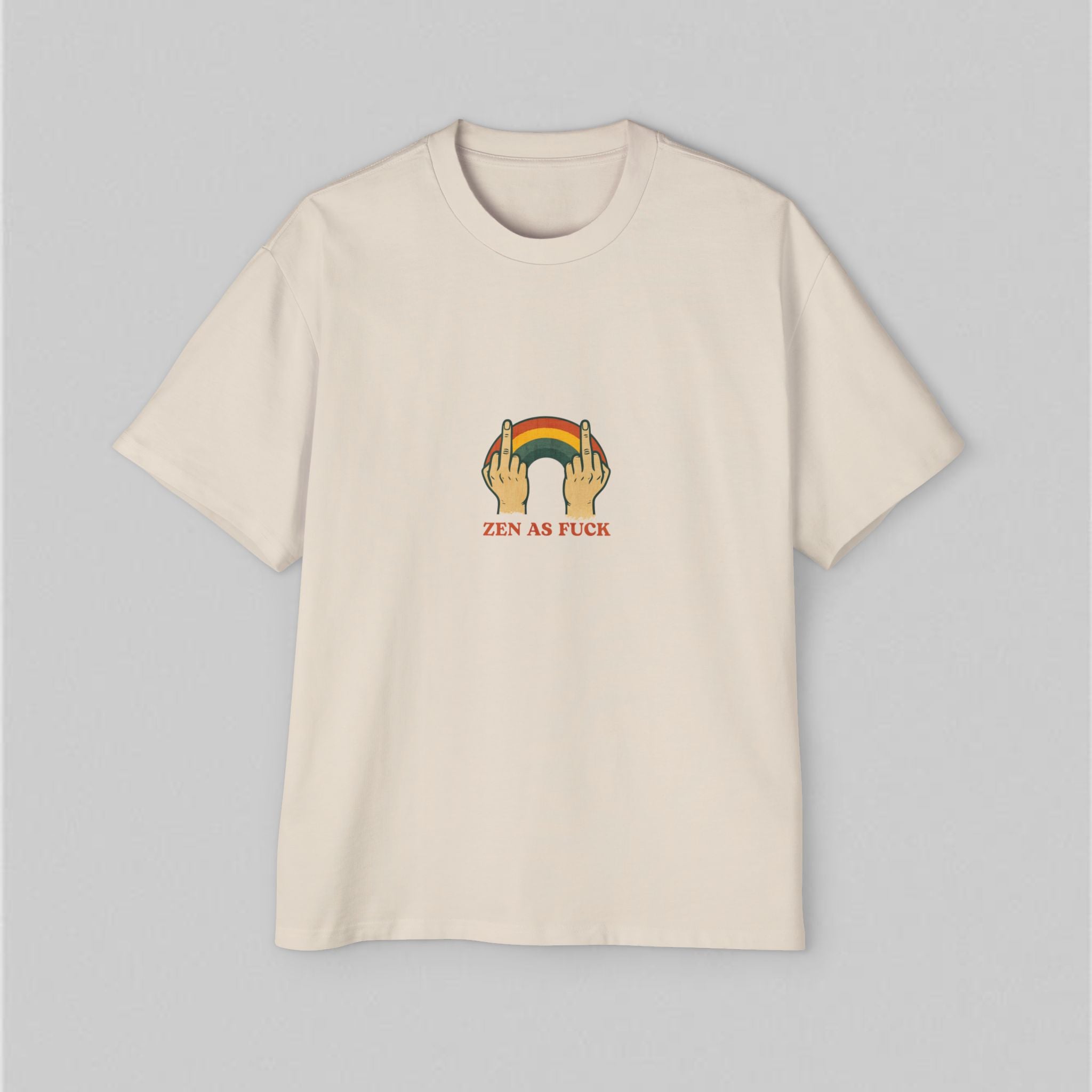 Zen as Fuck Men! Men’s Oversized T-Shirt