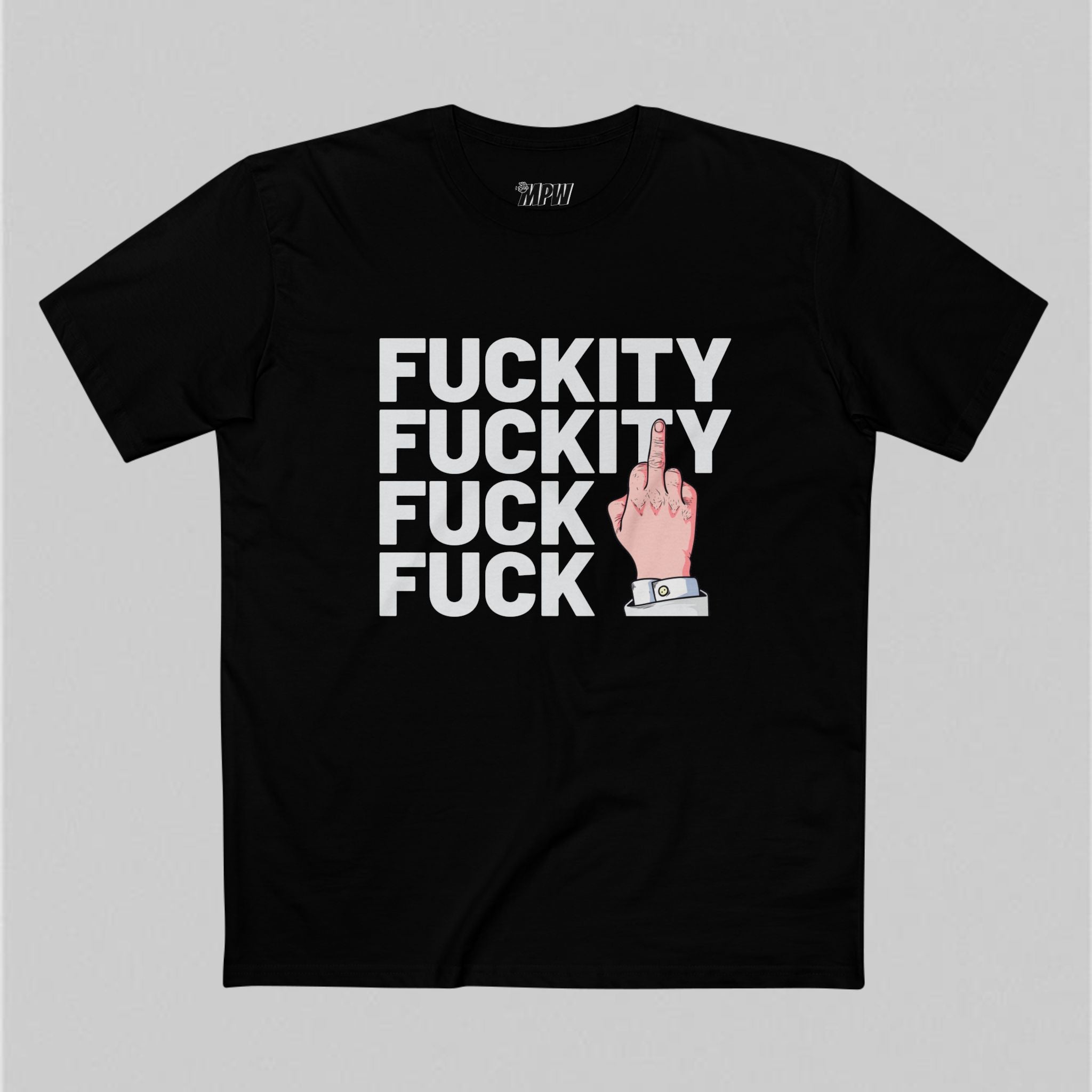 Fuckity Fuck! Men's T-Shirt