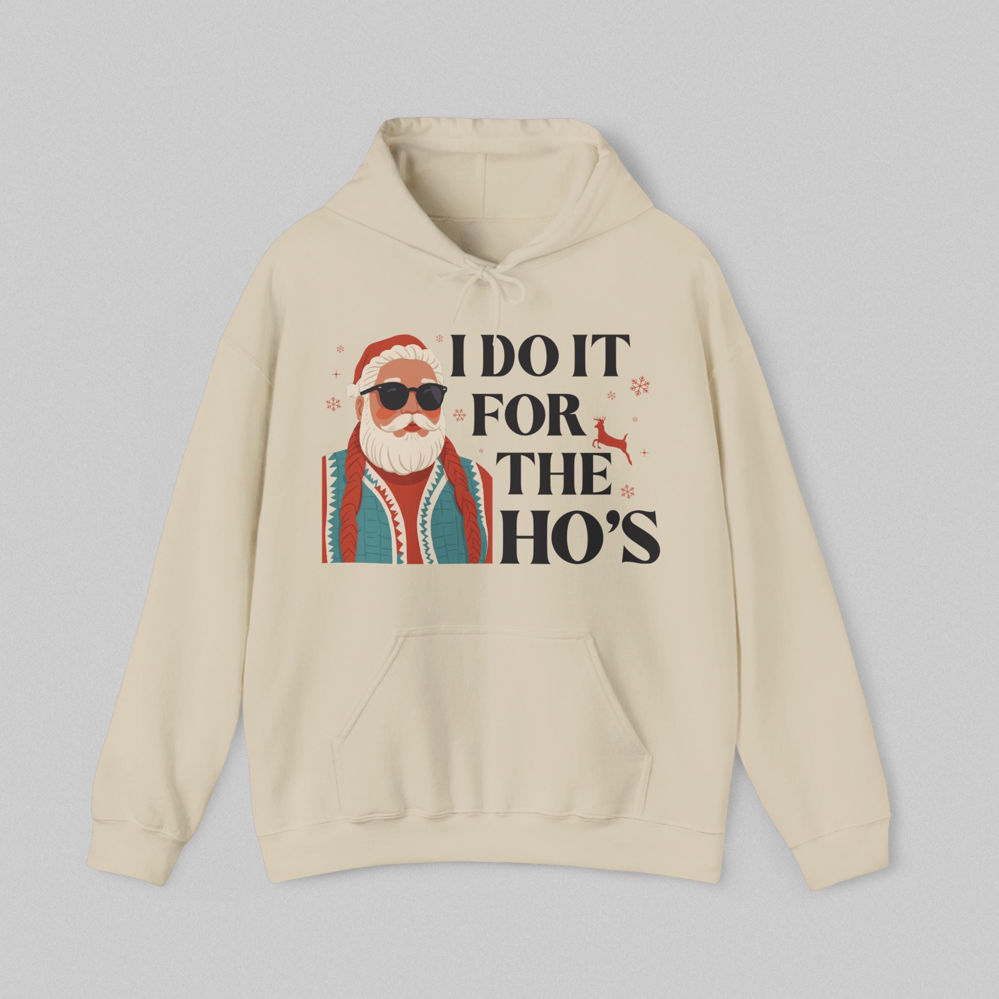 I Do It for the Ho’s Women’s Hoodie