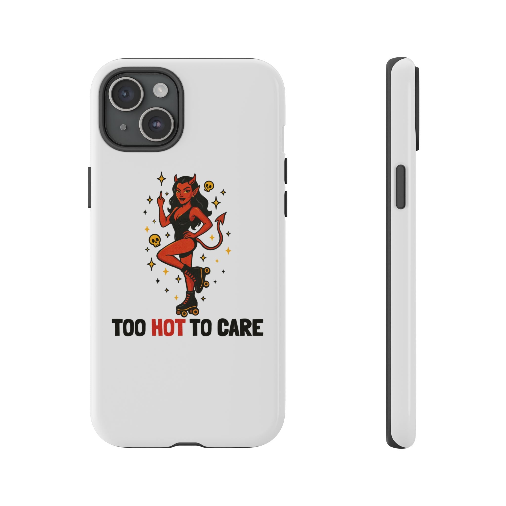 Too Hot to Care! Phone Case