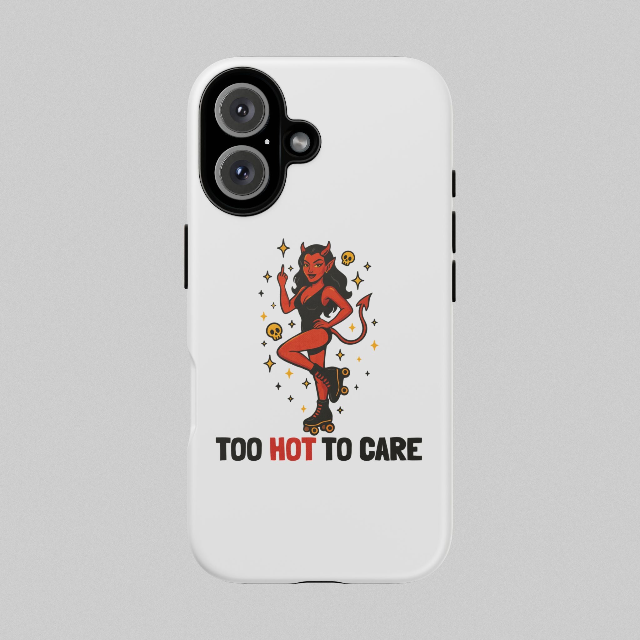 Too Hot to Care! Phone Case