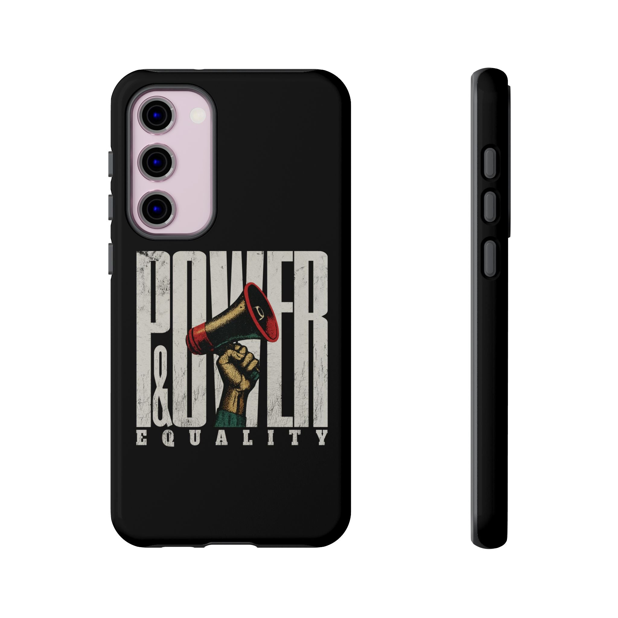 Power & Equality! Phone Case