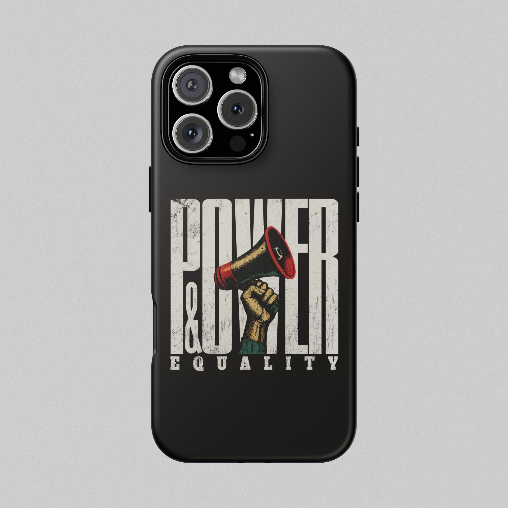 Power & Equality! Phone Case