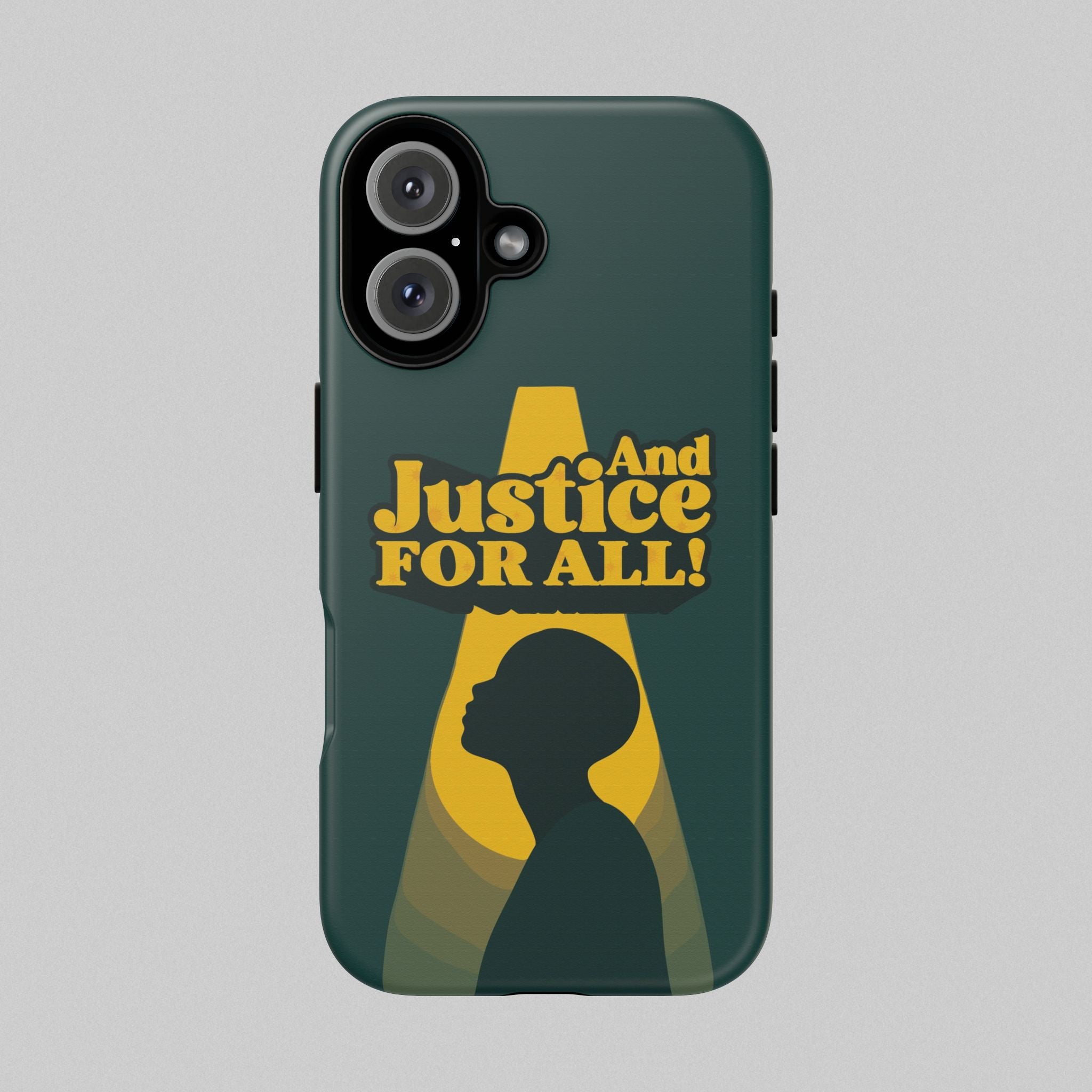 And Justice for All! Phone Case
