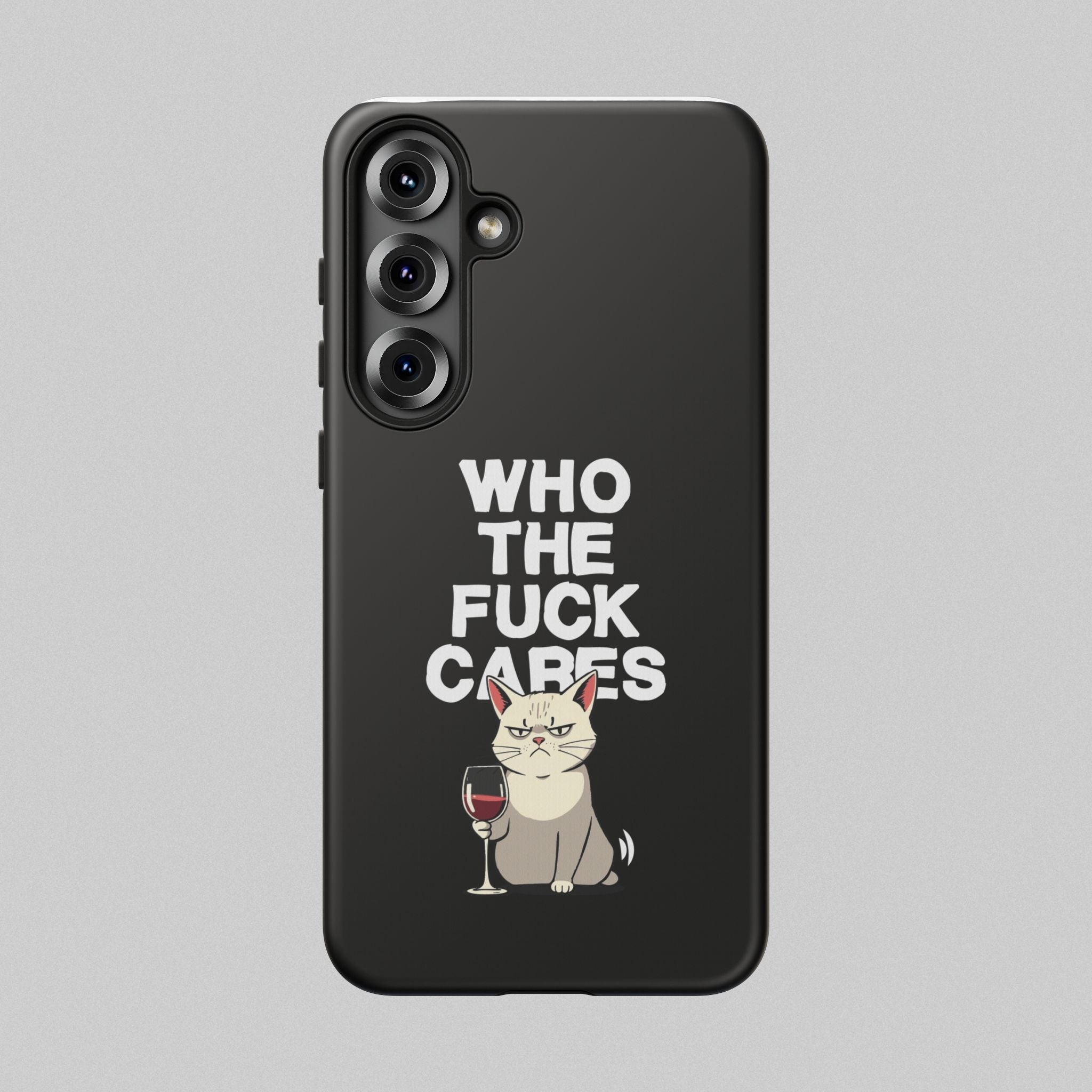 Who the Fuck Cares! Phone Case