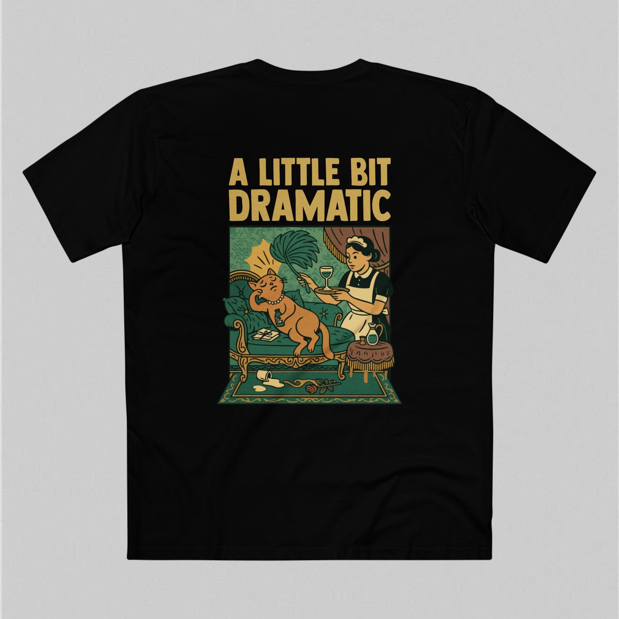 A Little Bit Dramatic! Men's T-Shirt