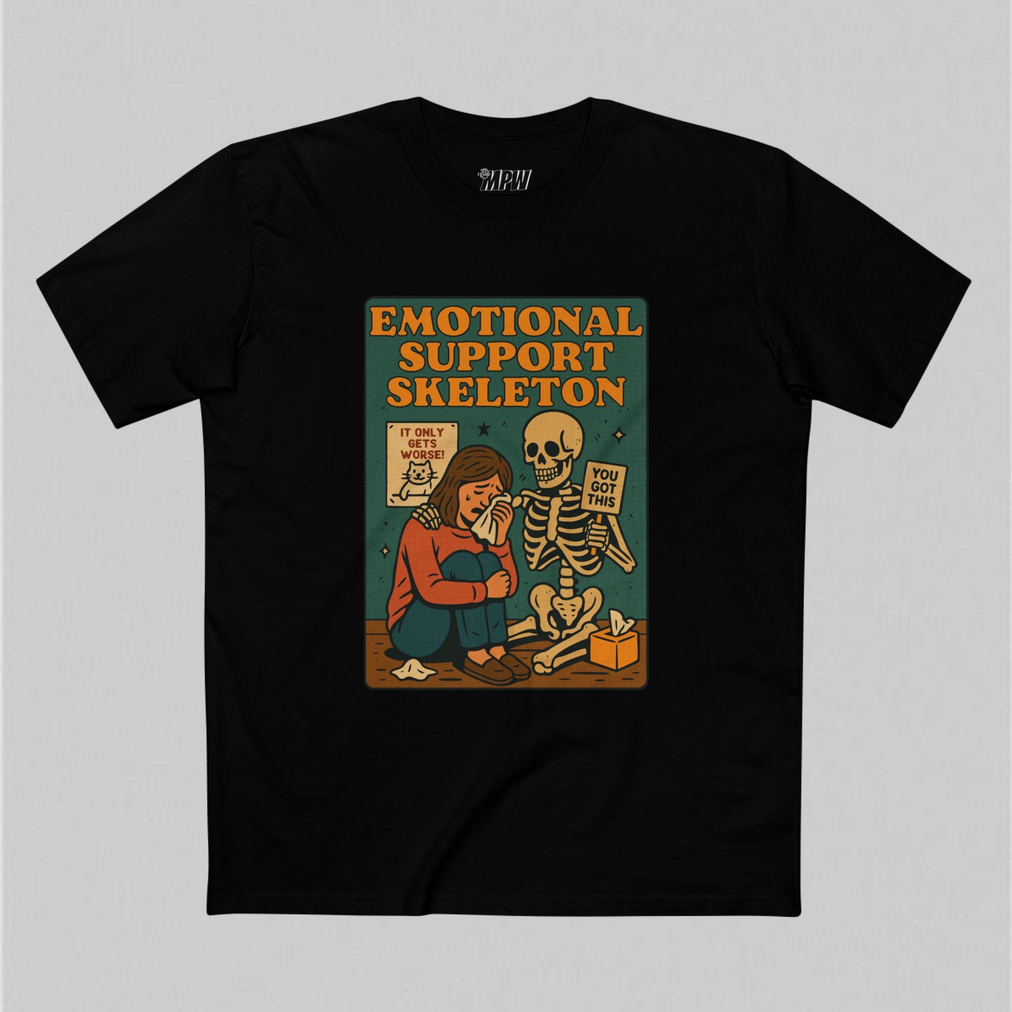Emotional Support Skeleton! Men's T-Shirt