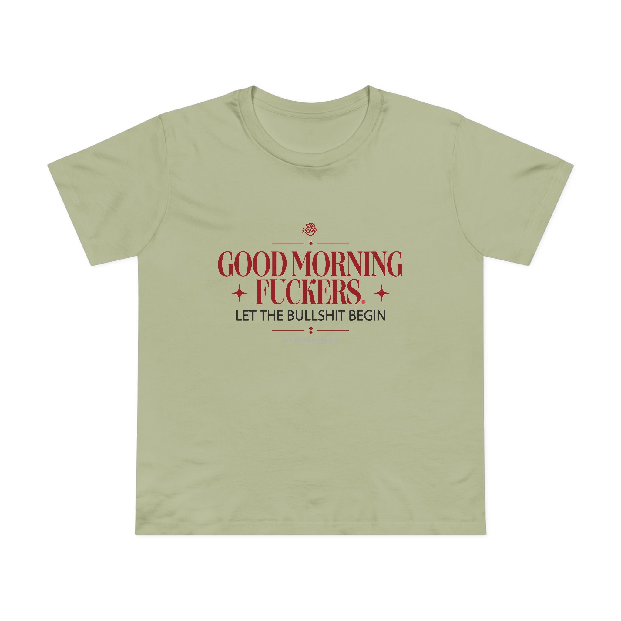 Good Morning Fuckers Light Women’s Maple Tee