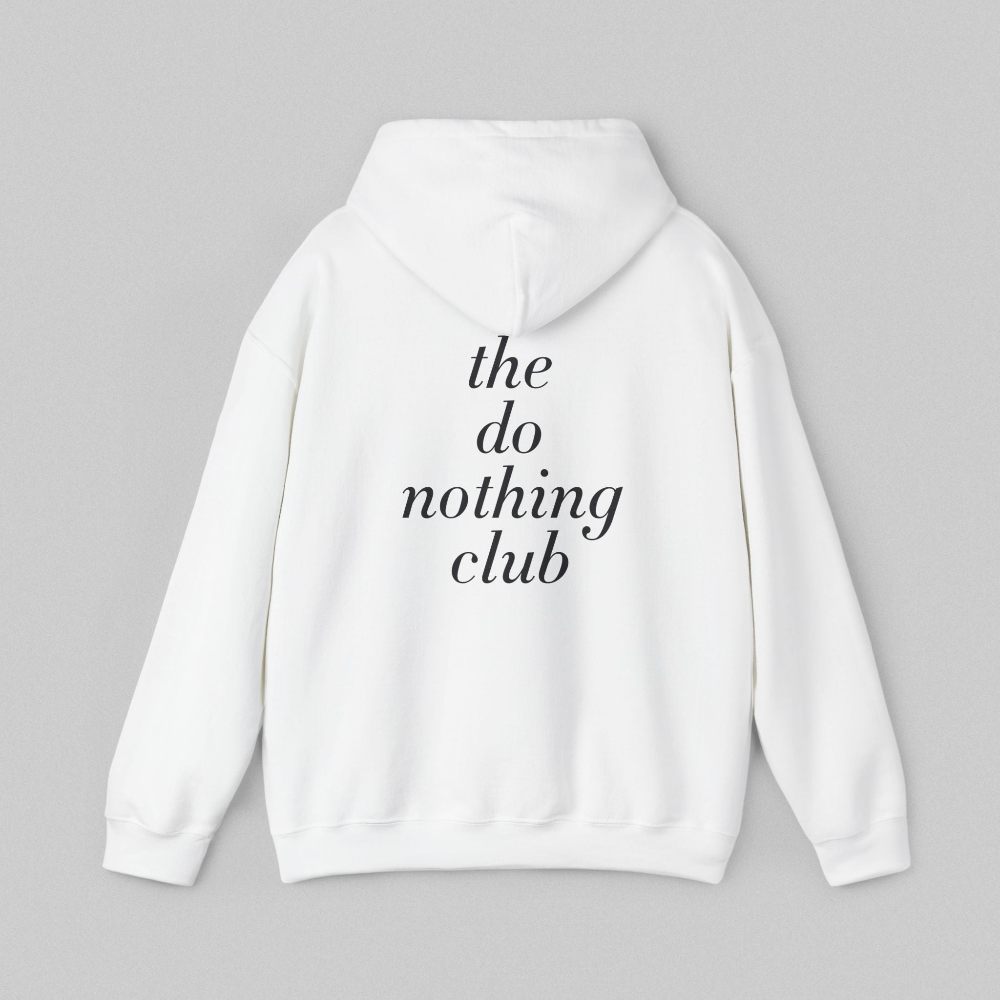 The Do Nothing Club! Women’s Hoodie