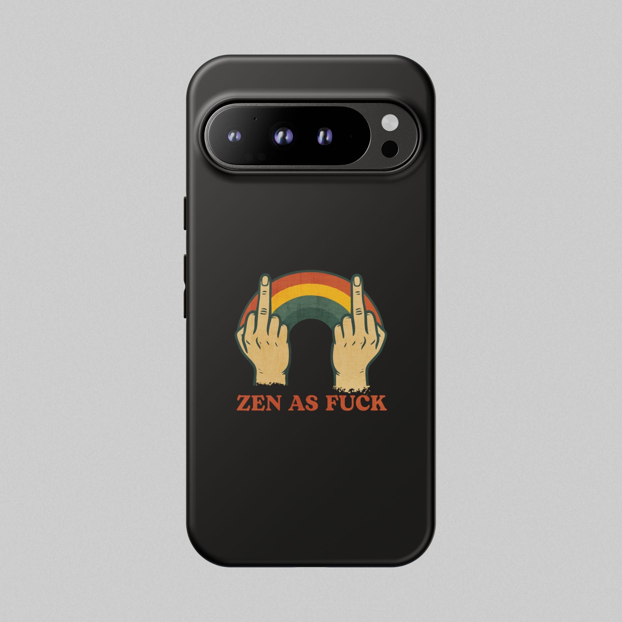 Zen as Fuck! Phone Case