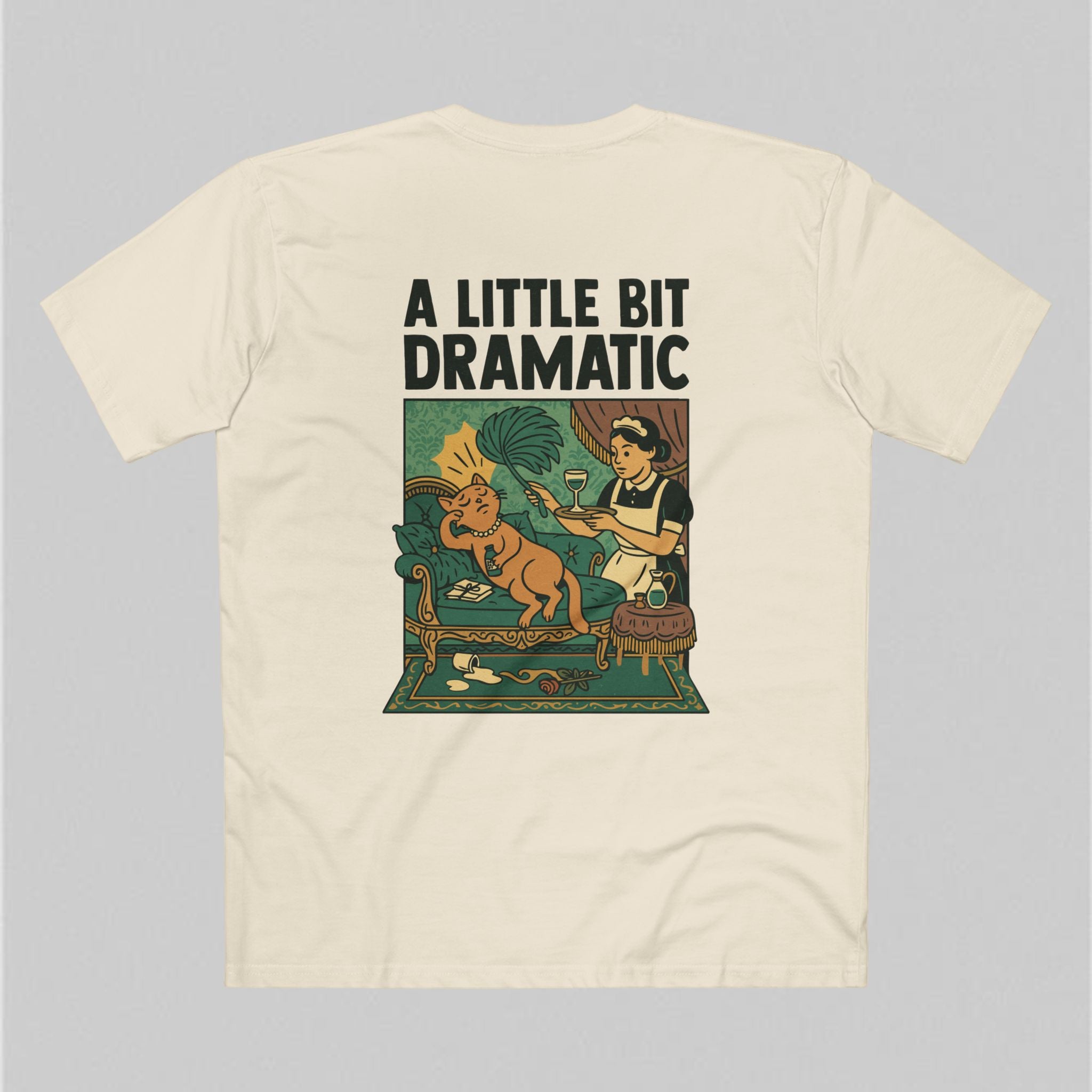 A Little Bit Dramatic! Men's T-Shirt
