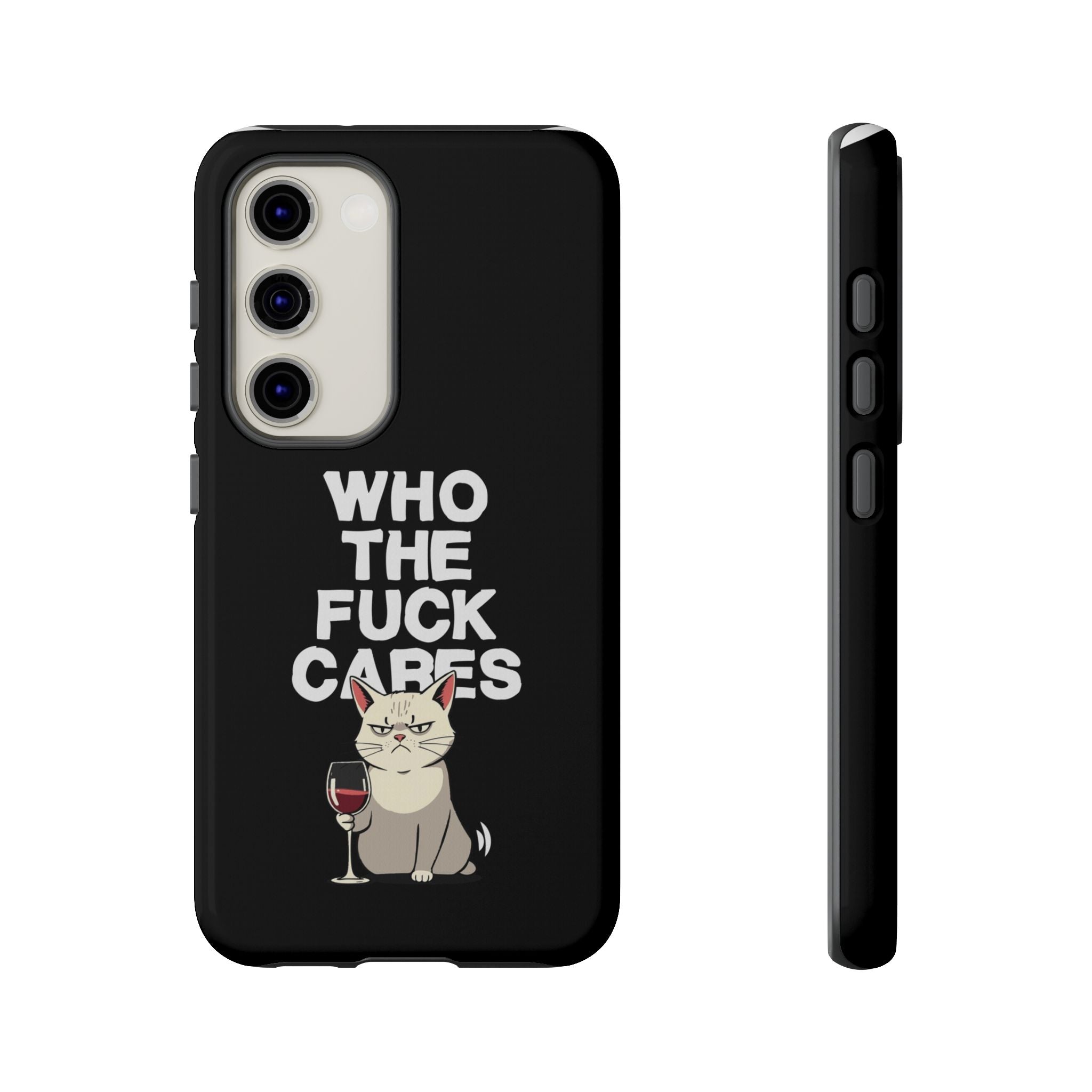 Who the Fuck Cares! Phone Case