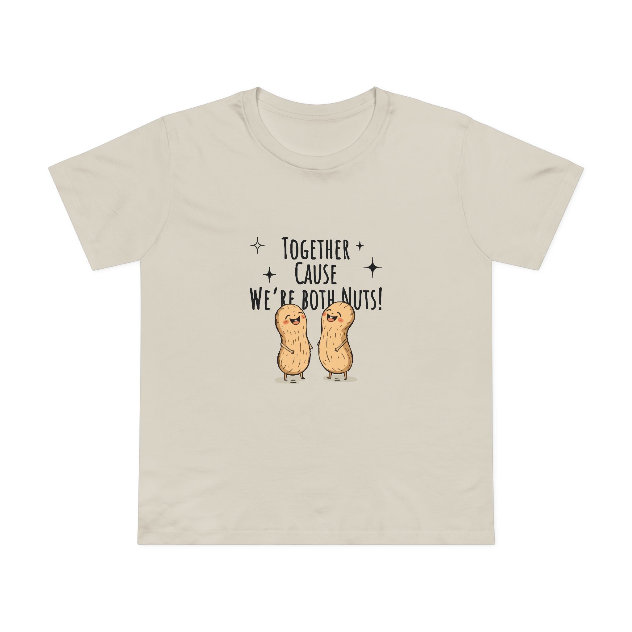 Nuts Together! Women's T-Shirt