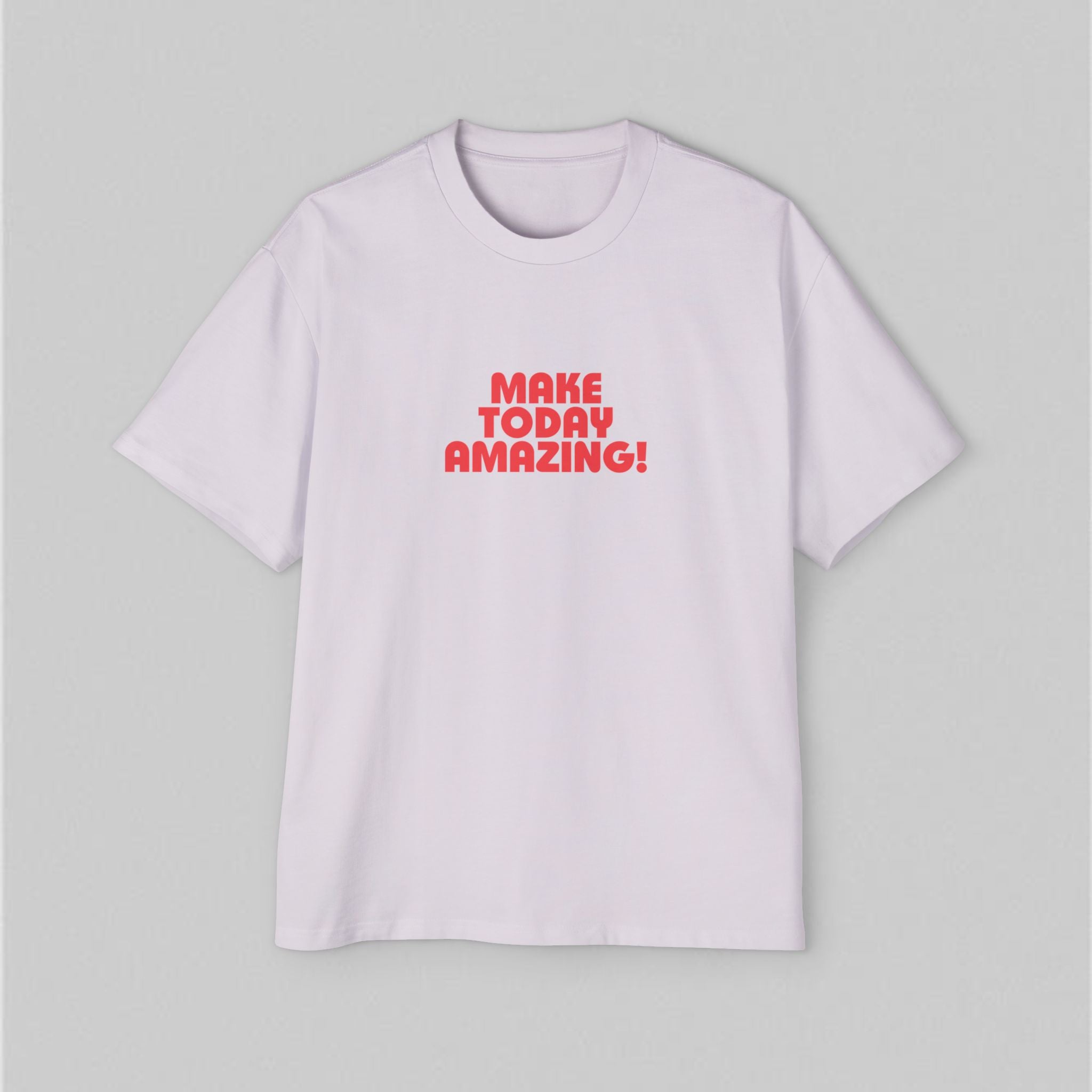 Make Today Amazing! Women's Oversized T-Shirt