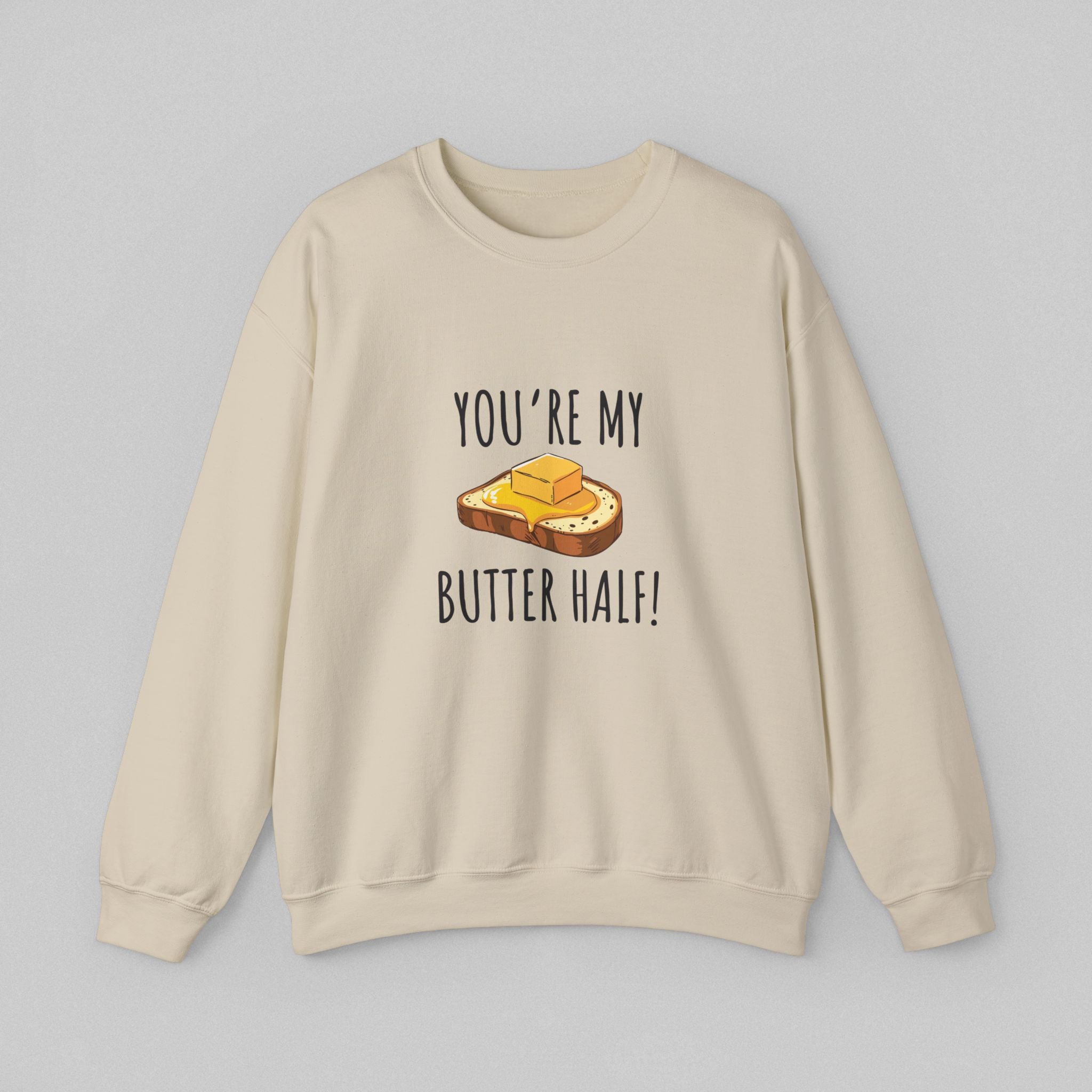 Butter Half! Men's Sweatshirt