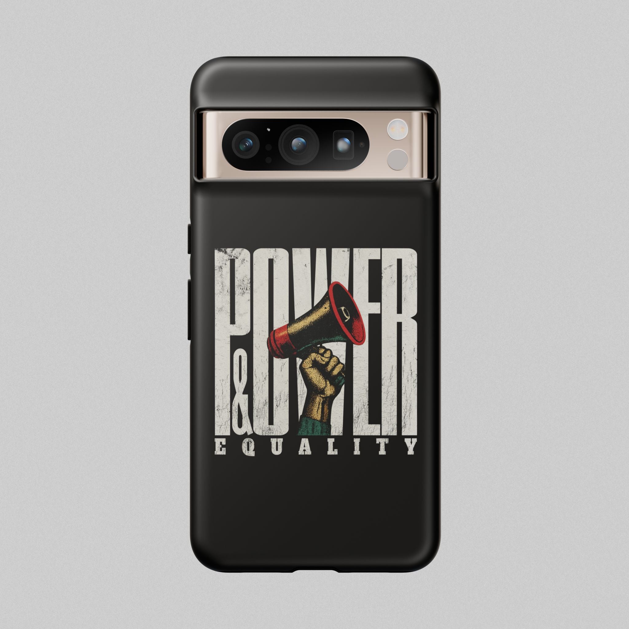 Power & Equality! Phone Case
