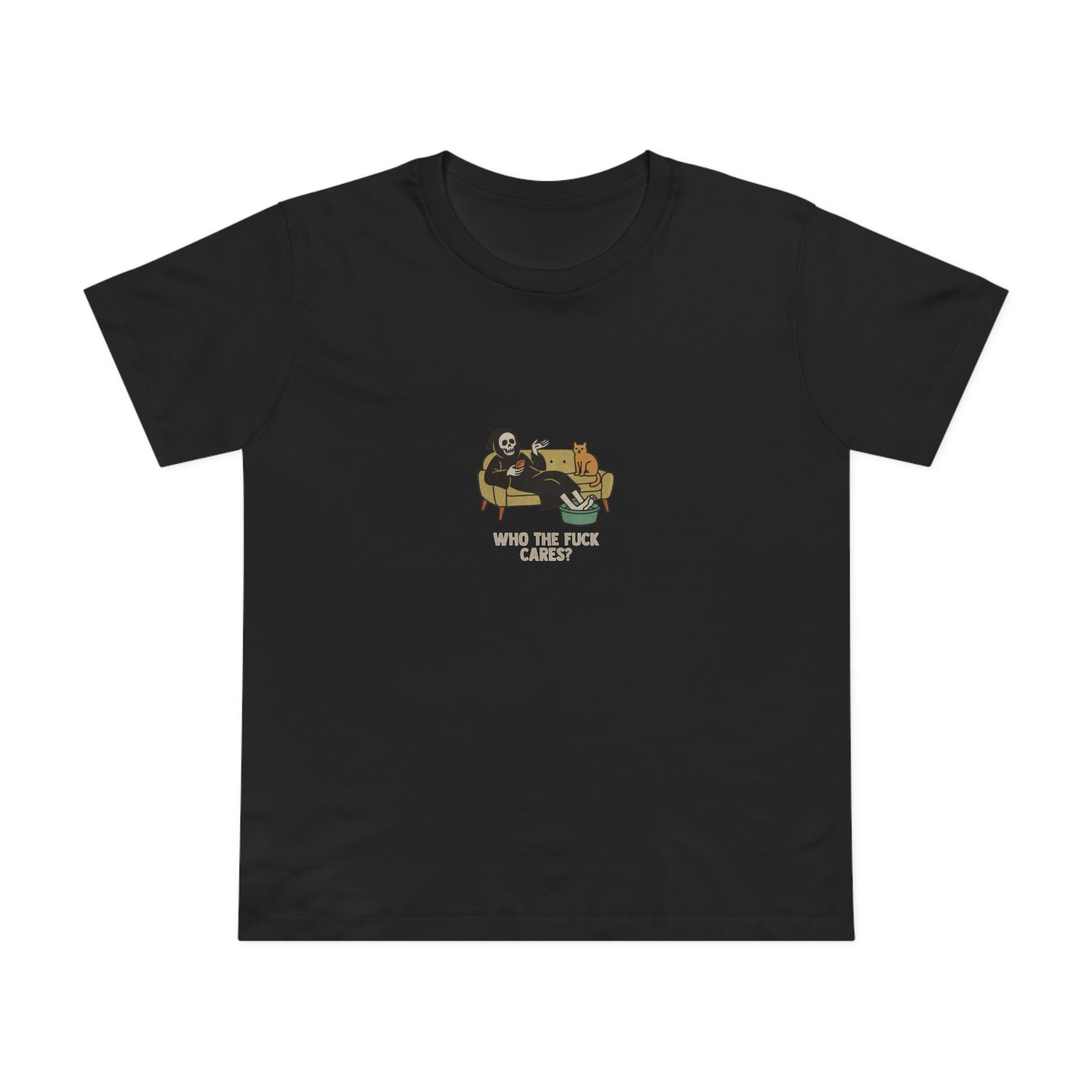 Who the Fuck Cares! Women’s T-Shirt