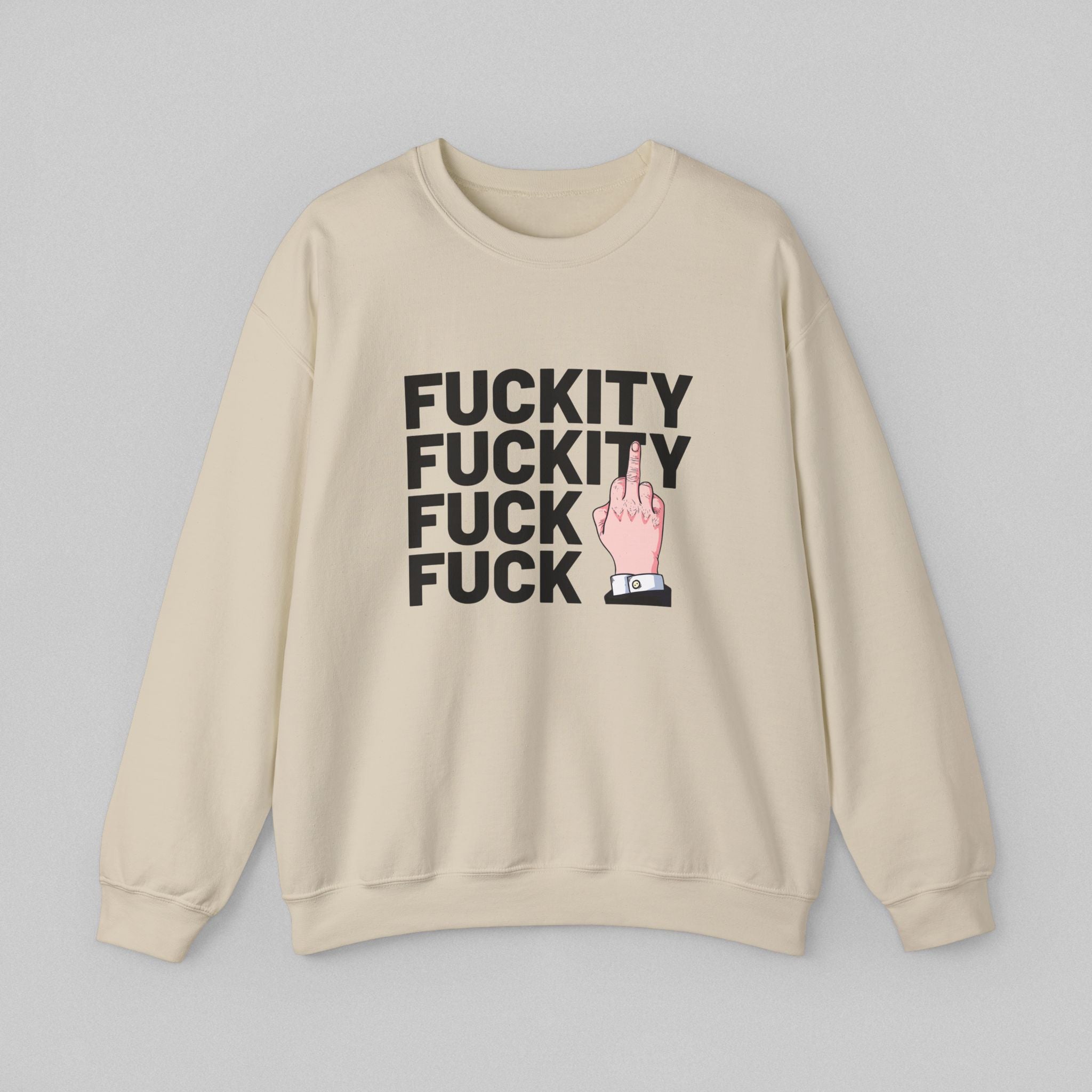 Fuckity Fuck Women's Sweatshirt