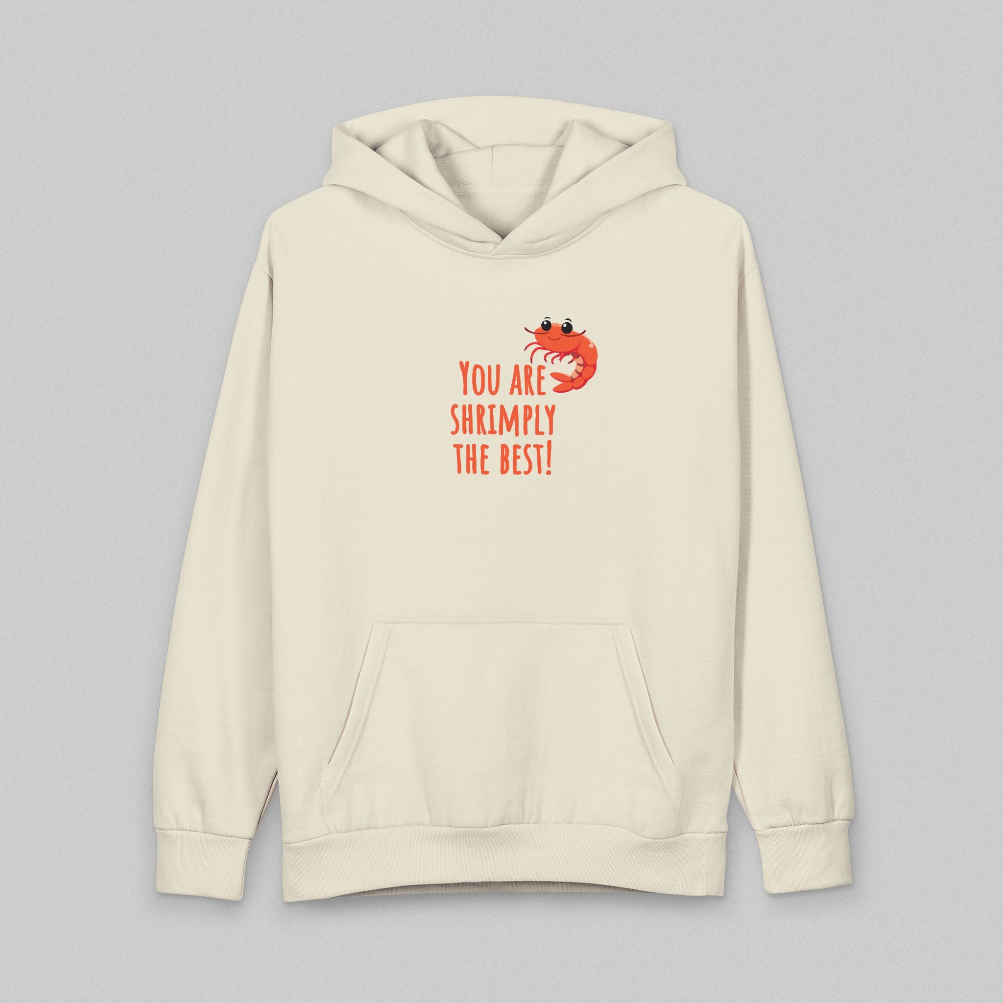 Shrimply The Best! Hoodie