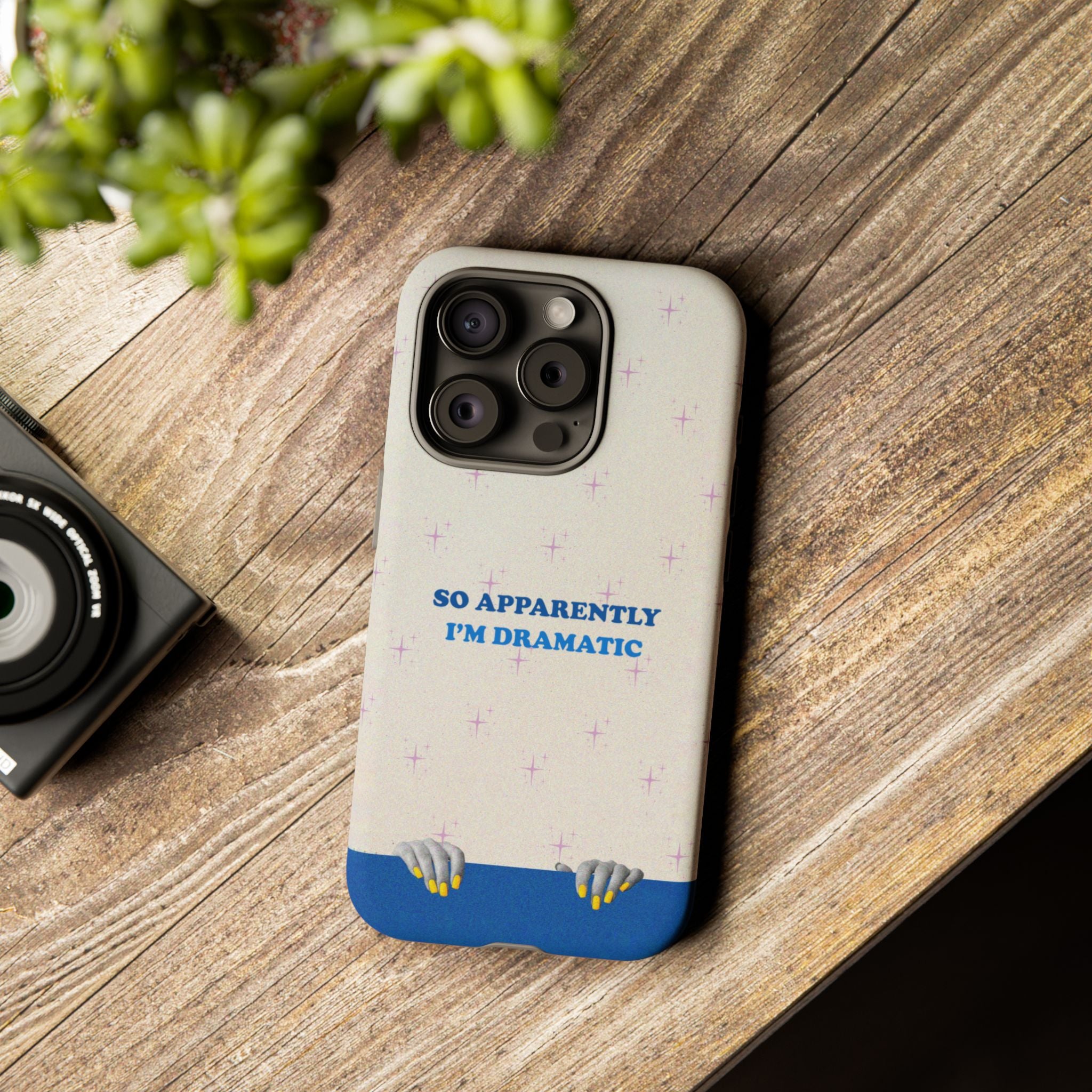 Dramatic! Phone Case