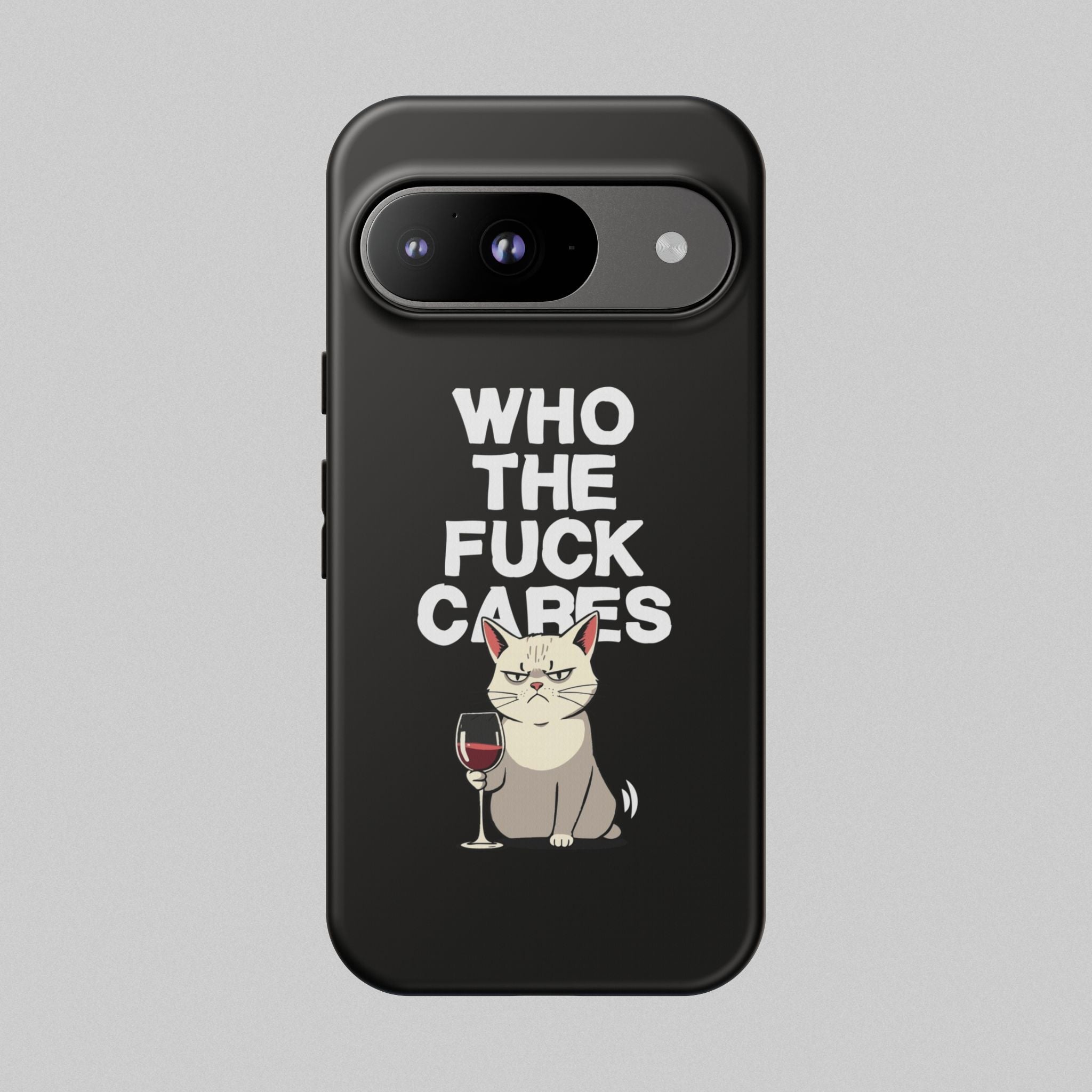 Who the Fuck Cares! Phone Case