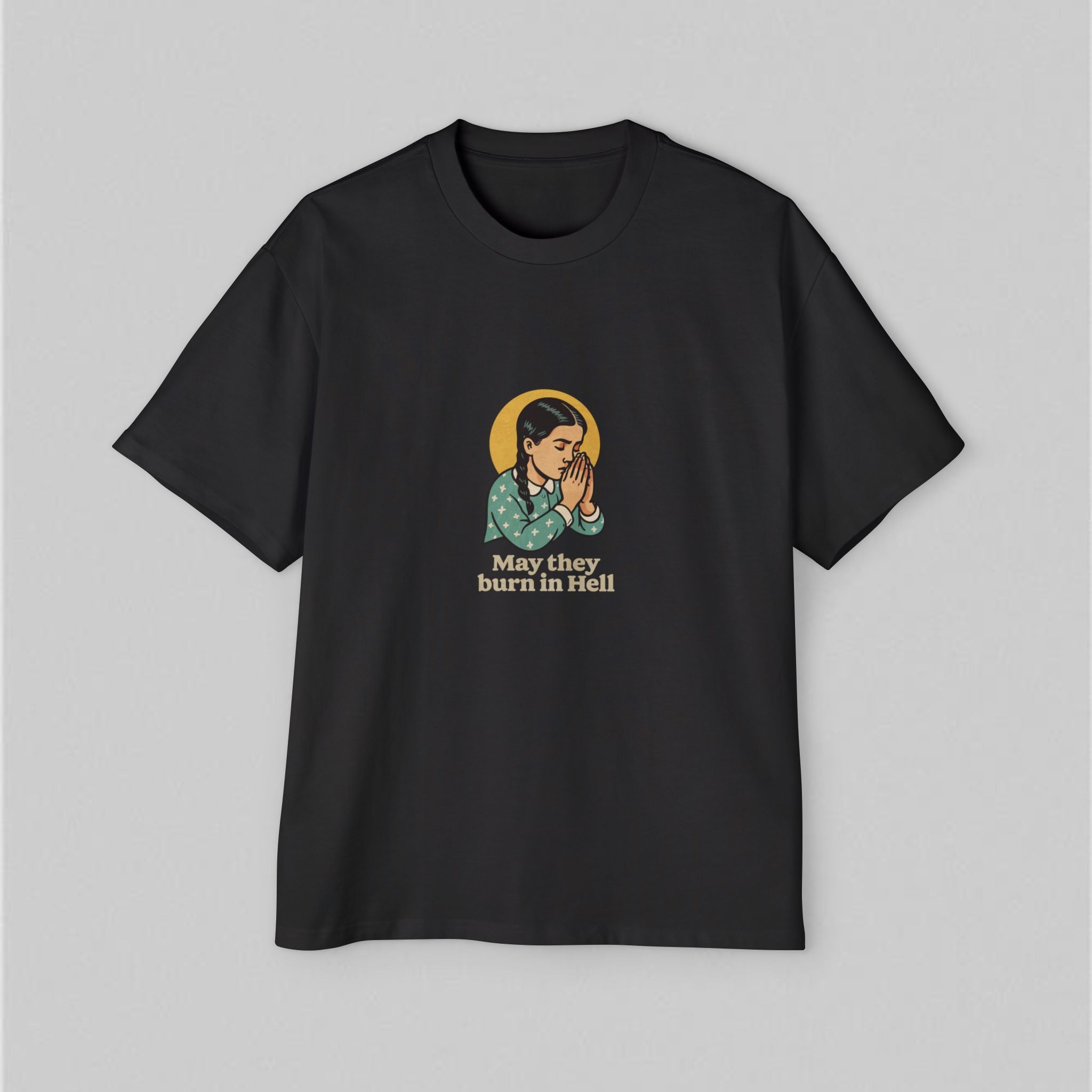 May They Burn in Hell! Men’s Oversized T-Shirt