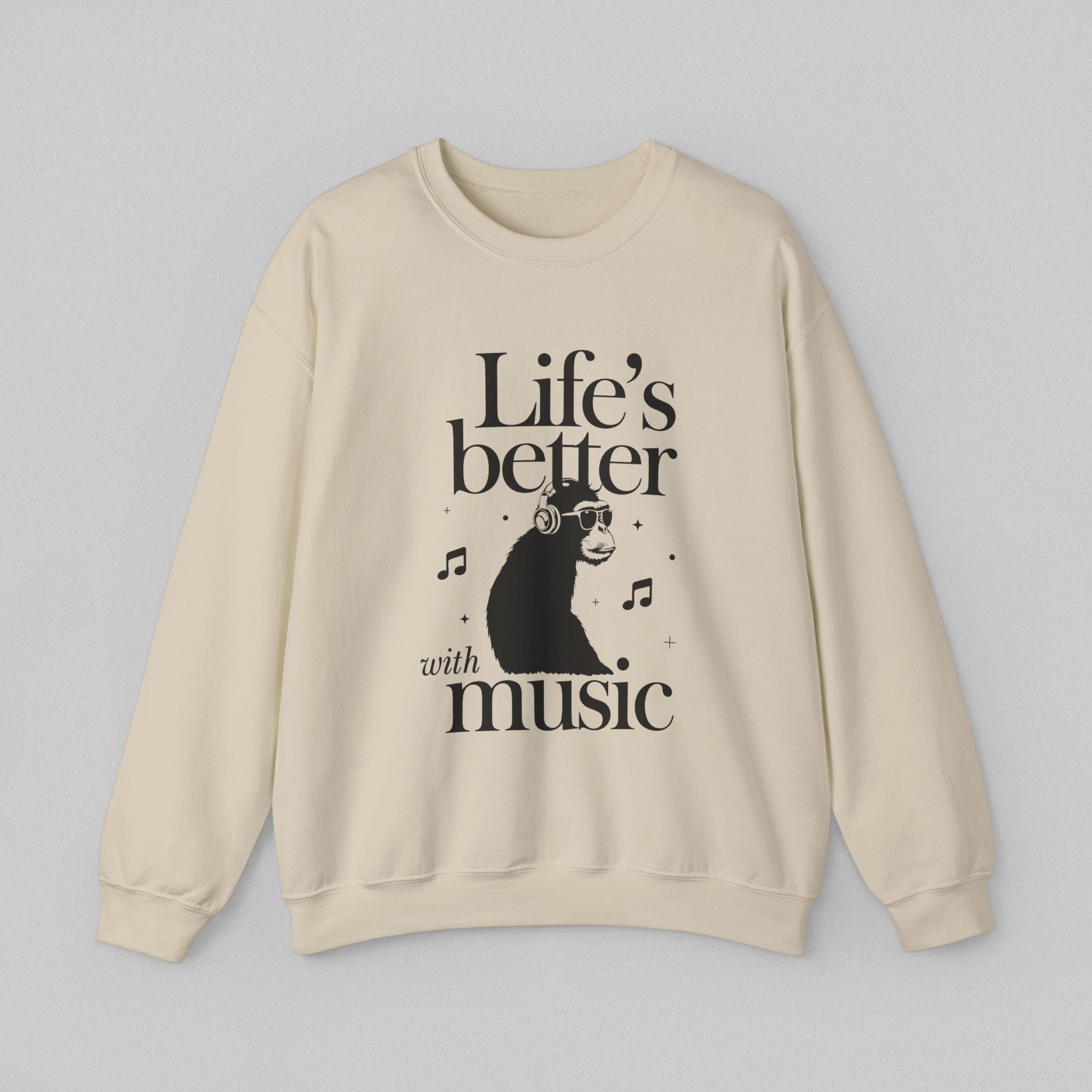 Life's Better with Music Women's Sweatshirt
