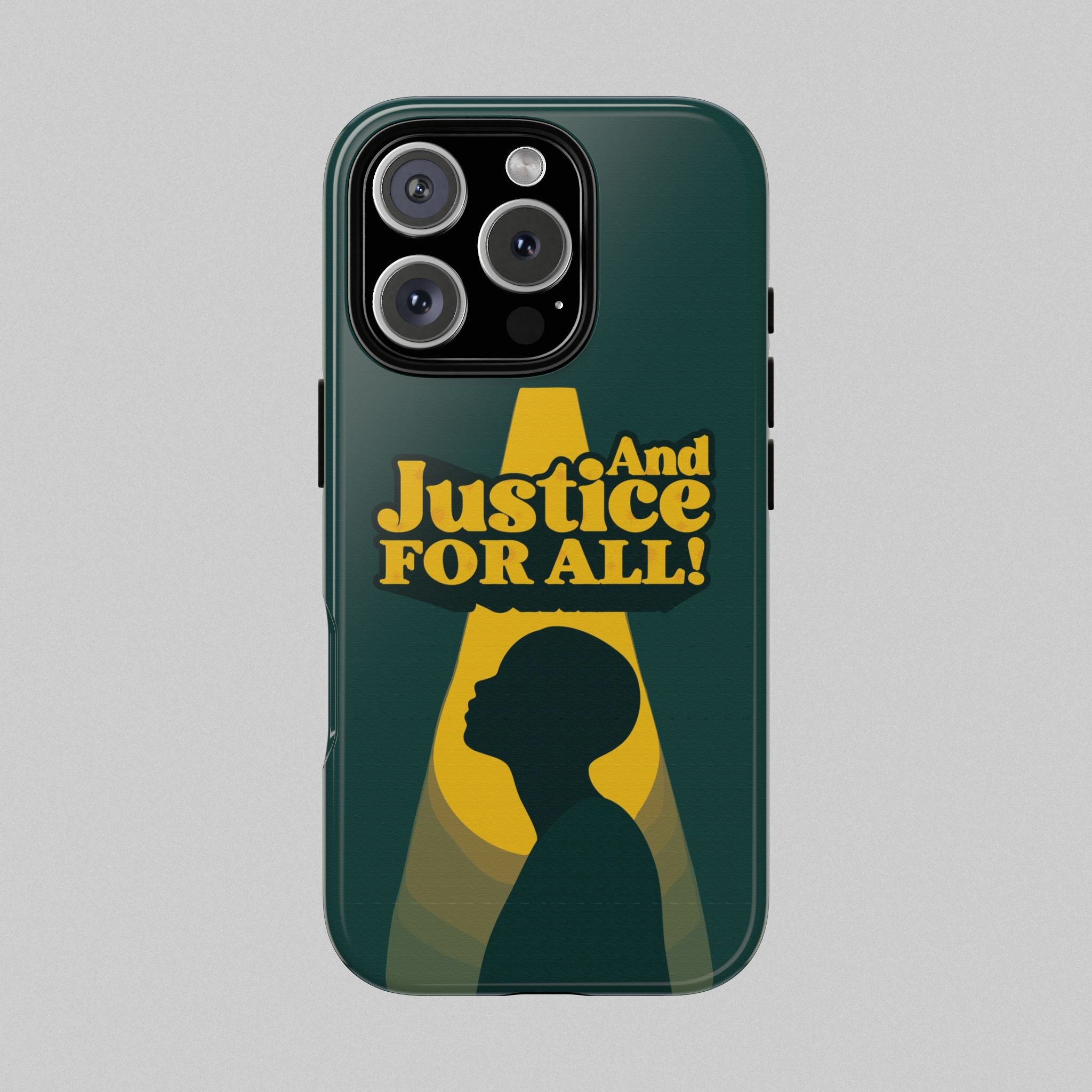 And Justice for All! Phone Case