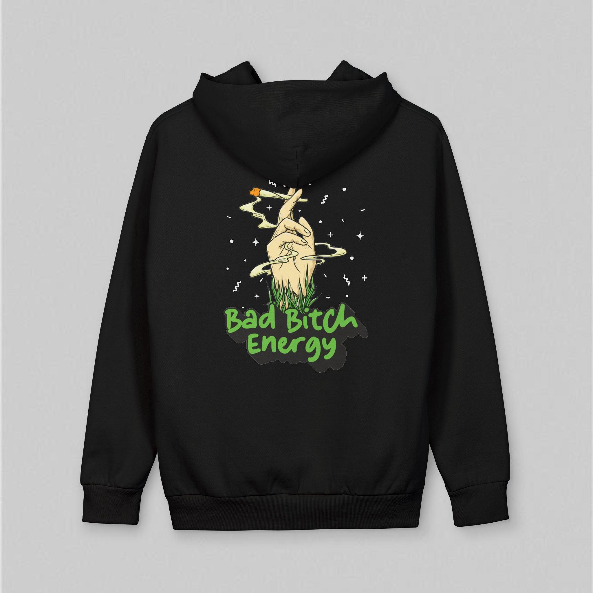 Bad Bitch Energy! Hoodie