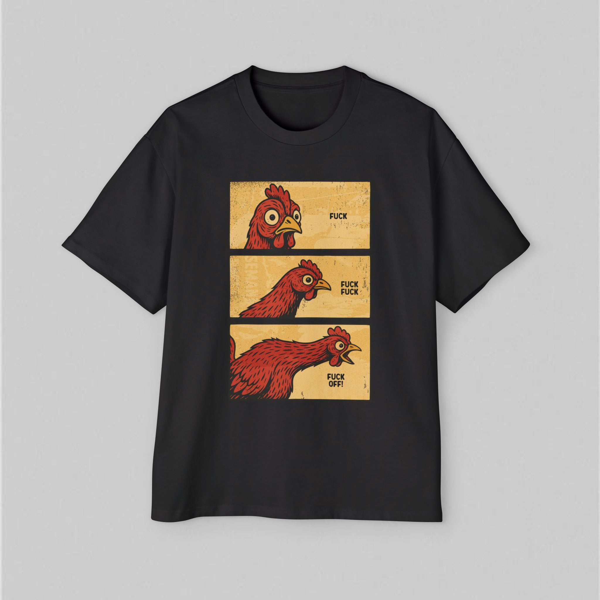 Cluck This Shit! Oversized Men's T-Shirt
